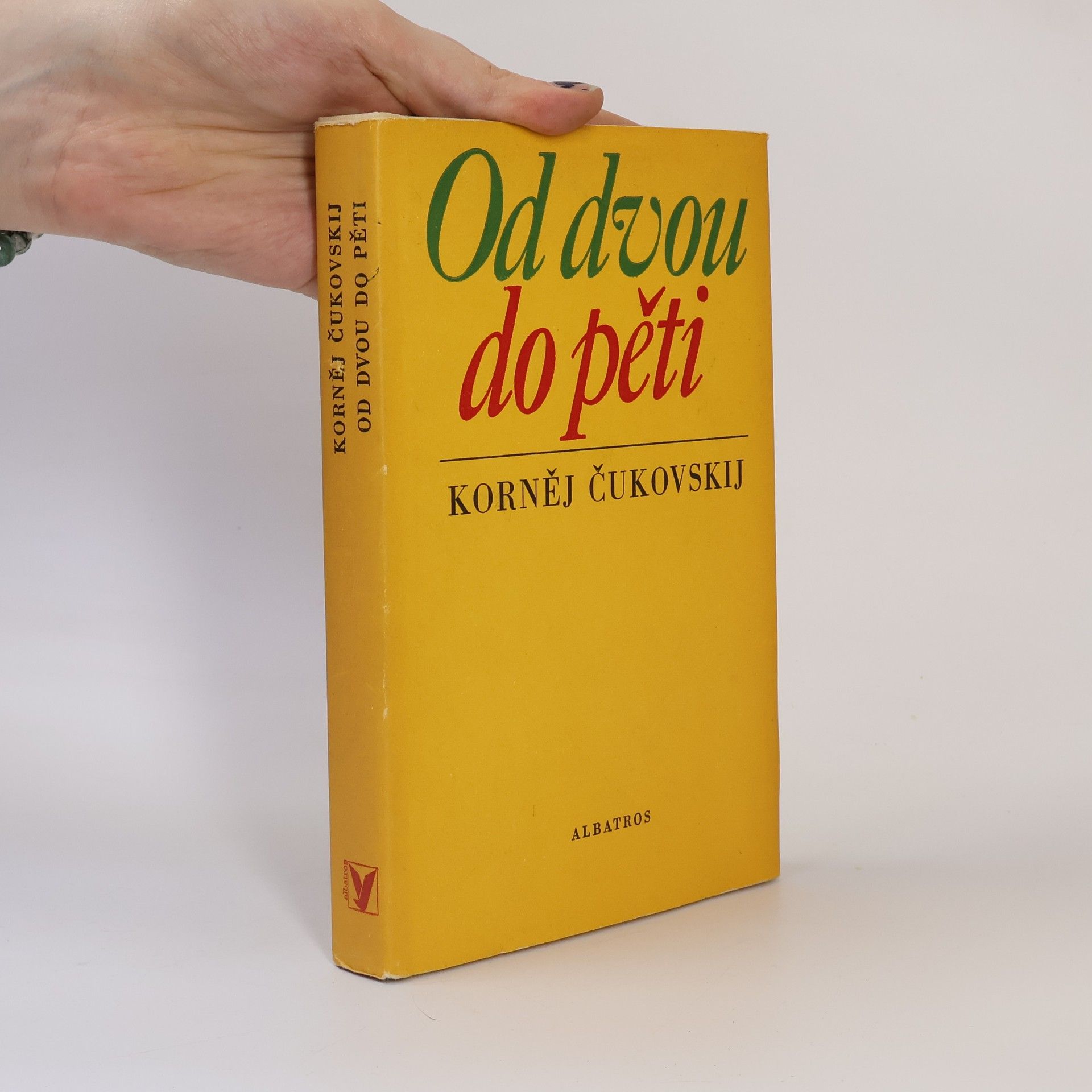 Kornej Ivanovič Čukovskij Od dvou do pěti