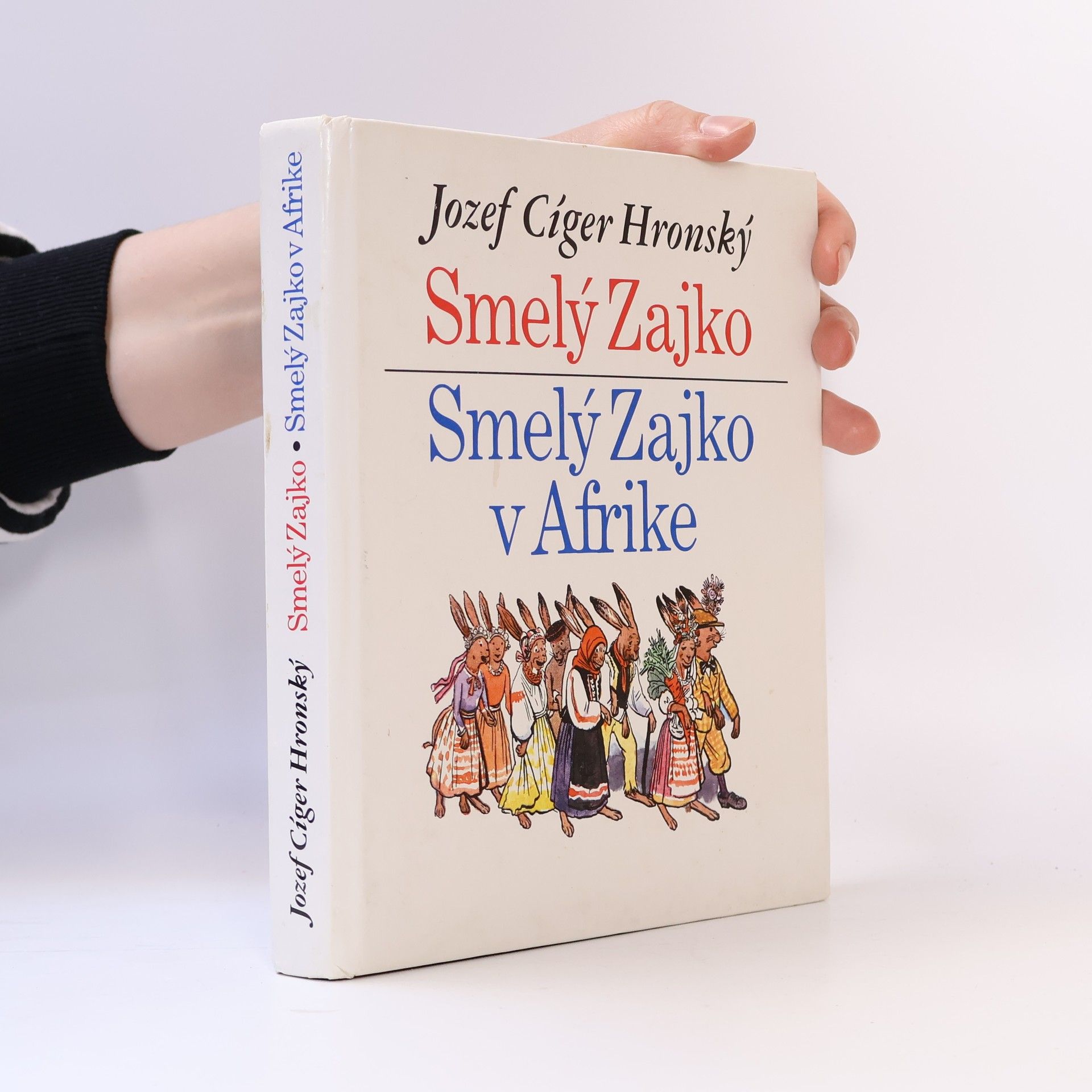 Jozef Cíger-Hronský Smelý zajko. Smelý zajko v Afrike
