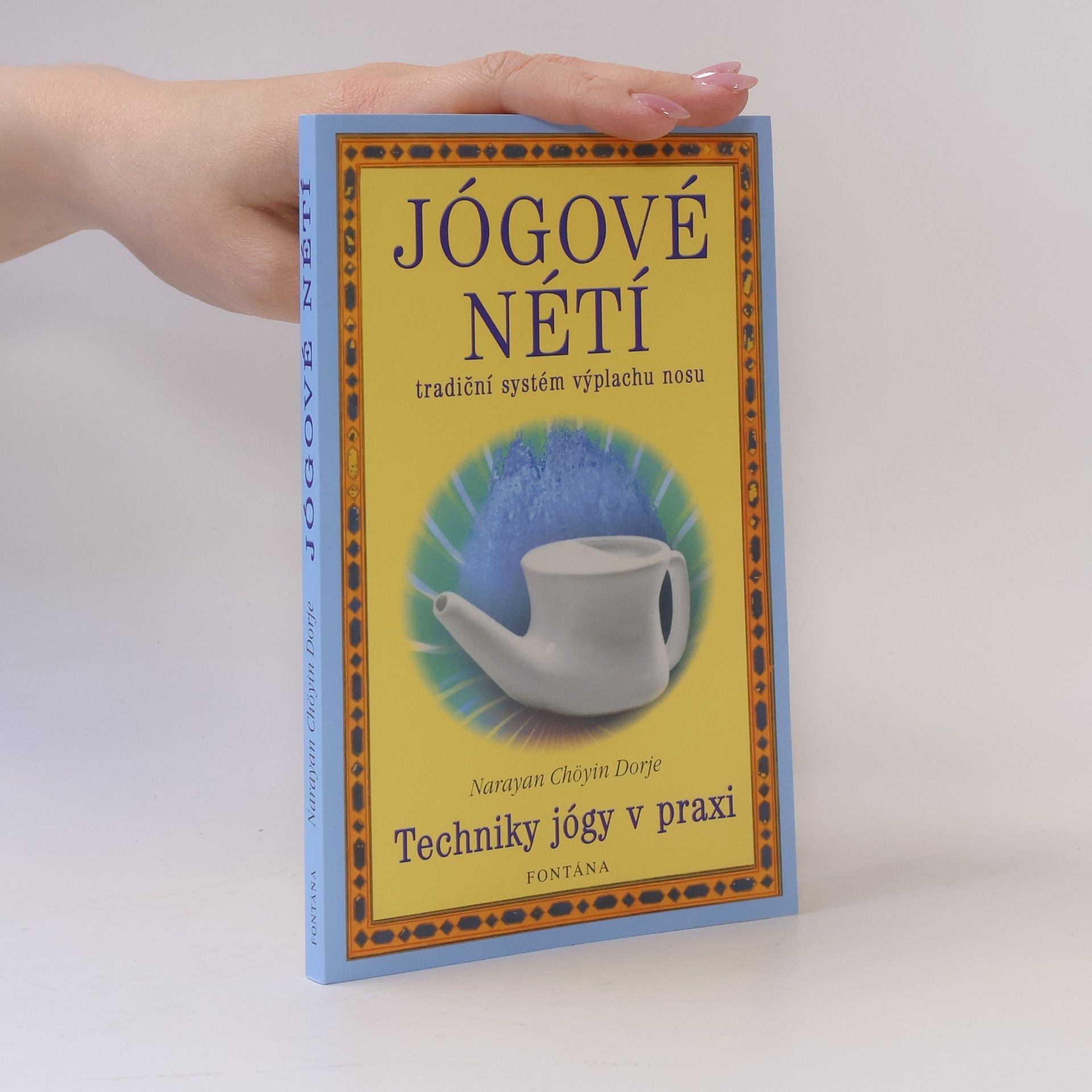 Narayan Choyin Dorje Jógové nétí