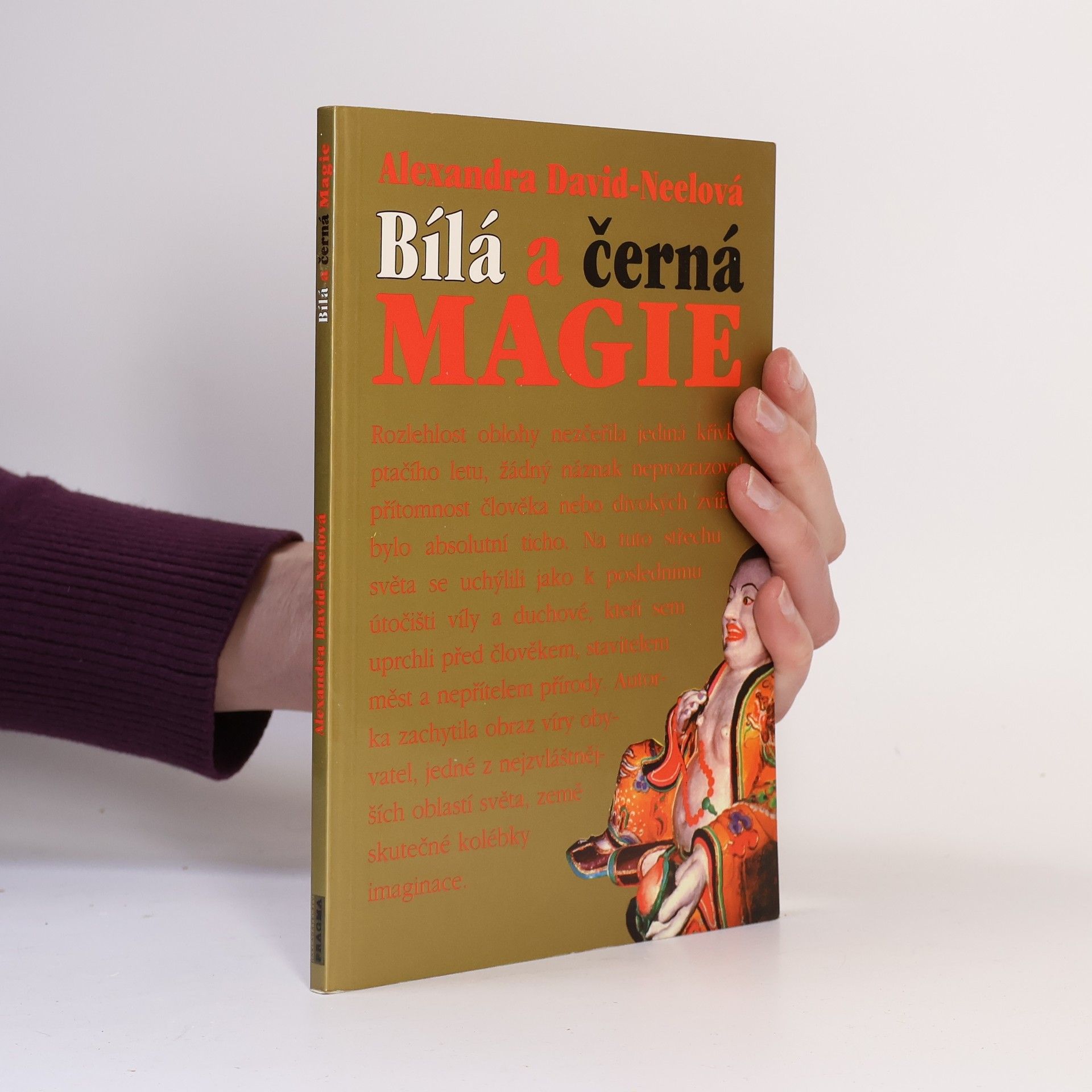 Albert Arthur Yongden Bílá a černá magie : Garab a Dečhema