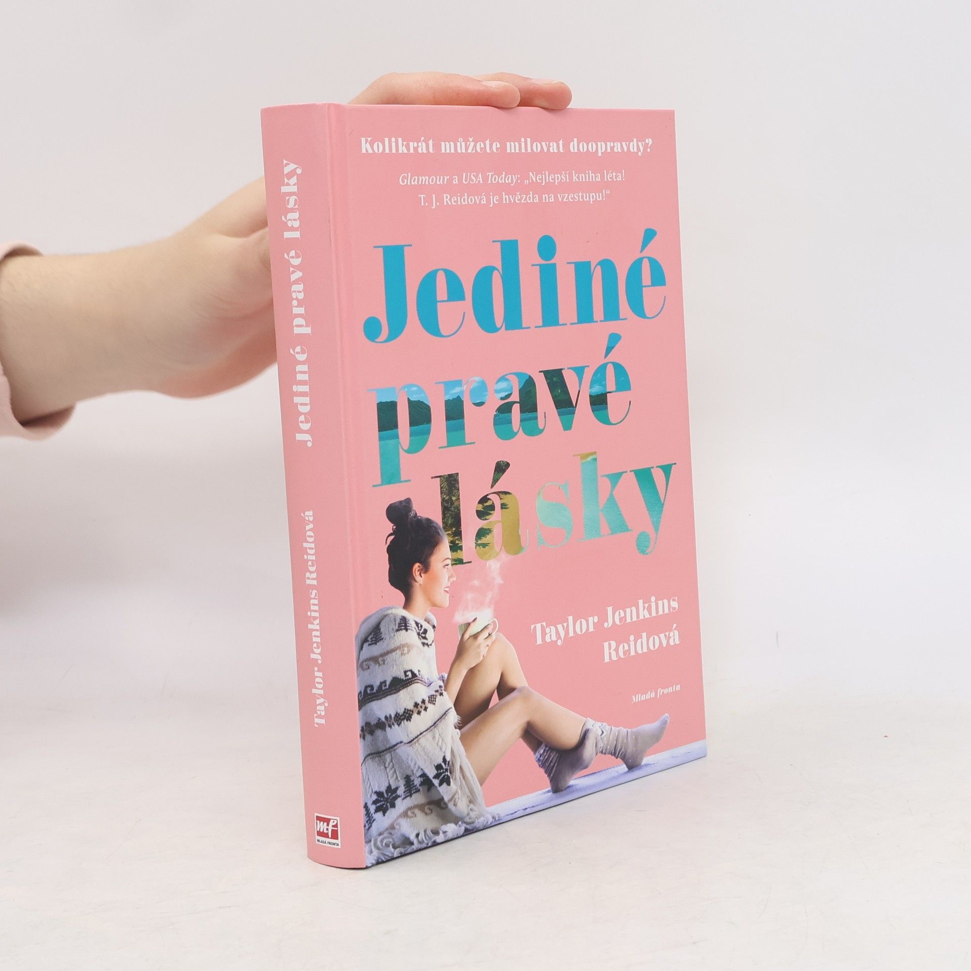 Taylor Jenkins Reid Jediné pravé lásky