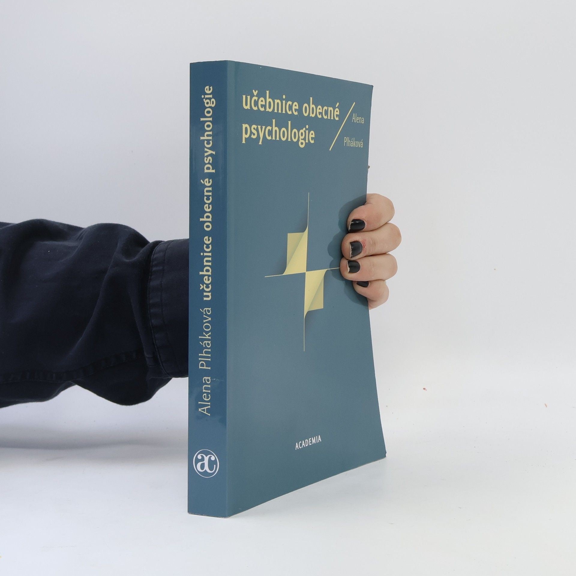 Alena Plháková Učebnice obecné psychologie