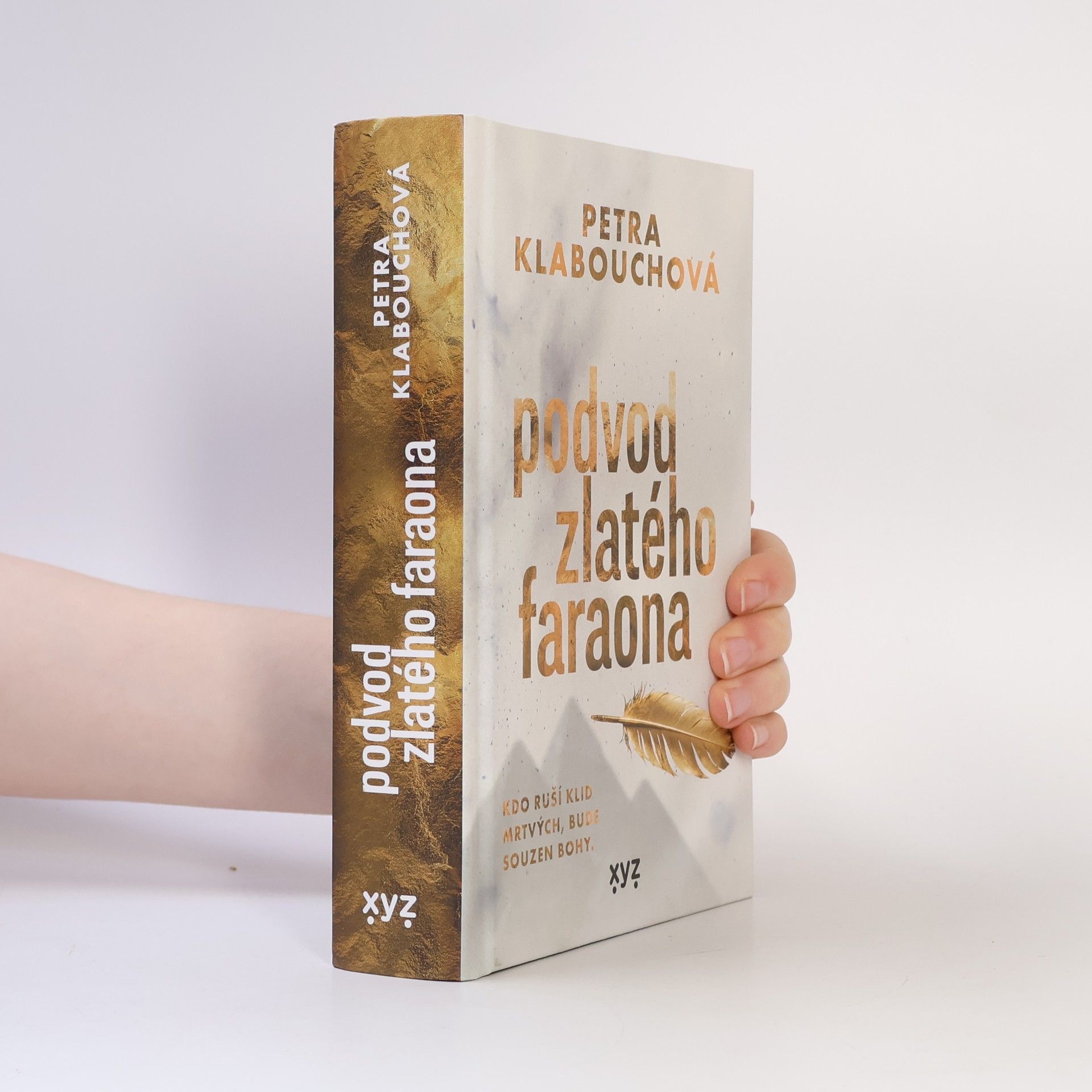 Petra Klabouchová Podvod zlatého faraona