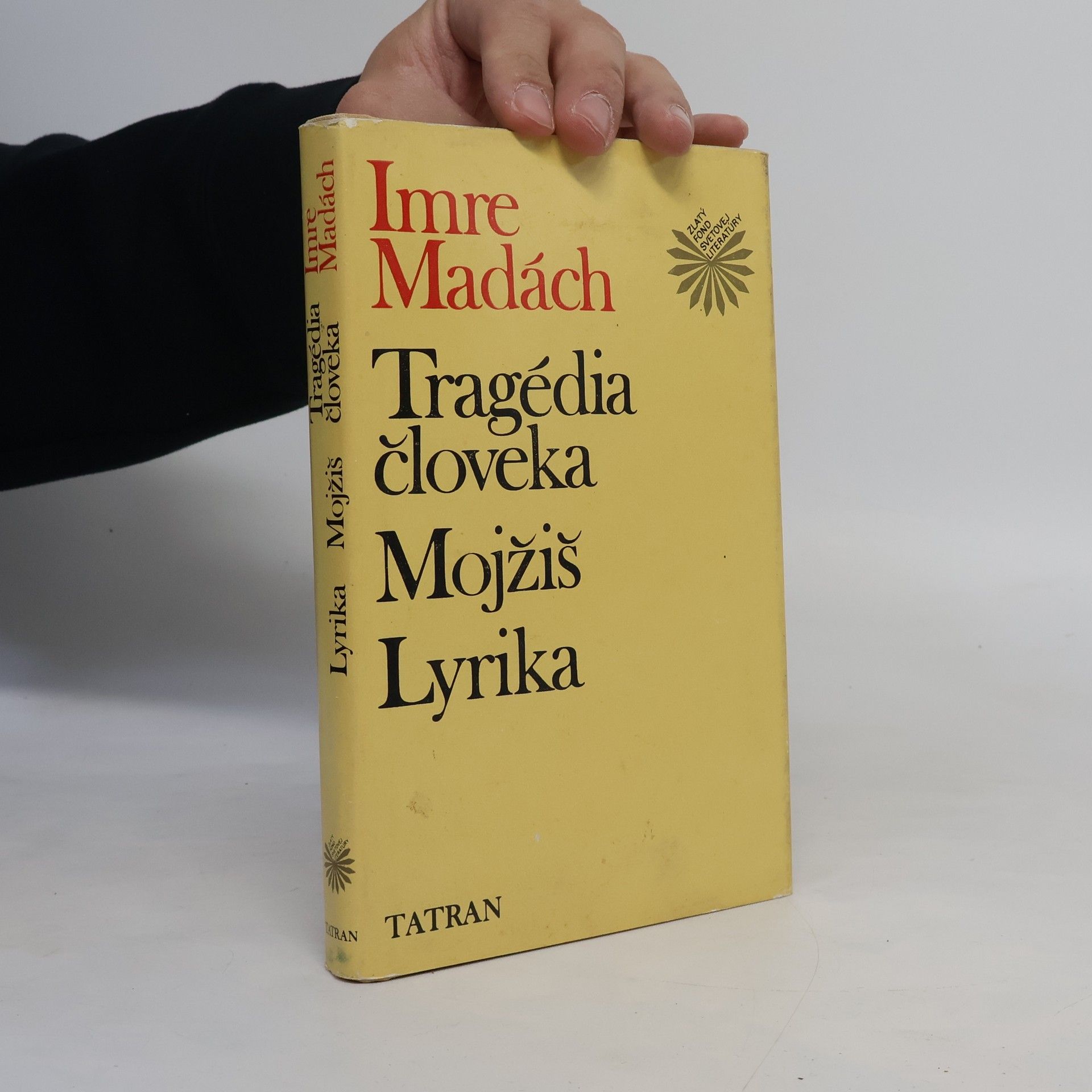 Mádách Imre Tragédia člověka. Mojžiš. Lyrika