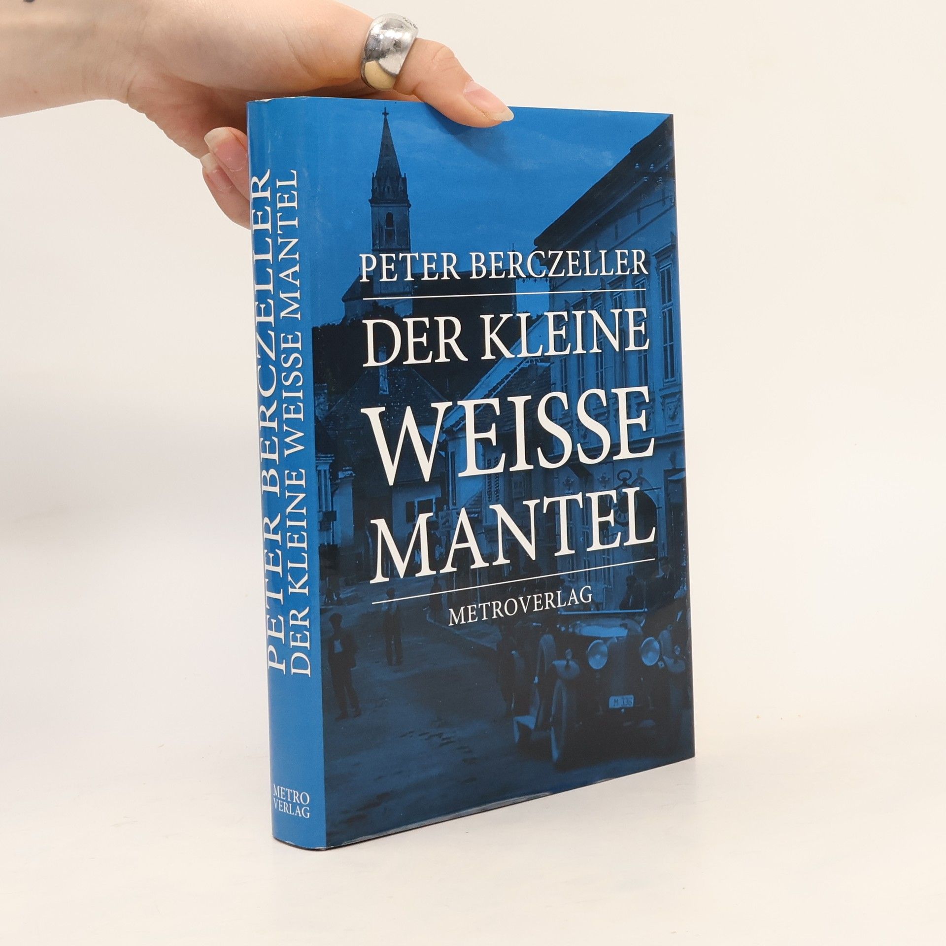 Peter H. Berczeller Der kleine weiße Mantel