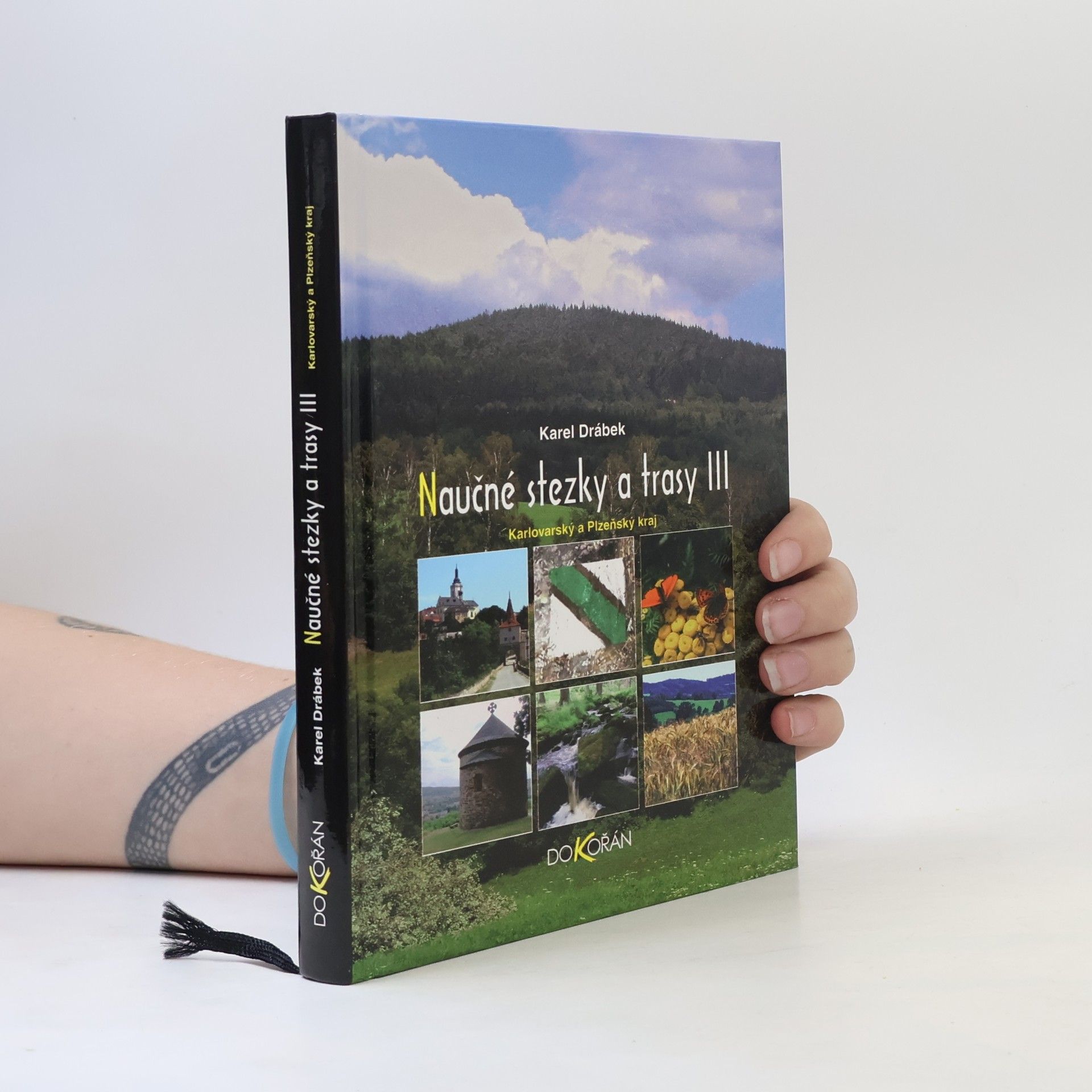 Karel Drábek Naučné stezky a trasy III. Karlovarský a Plzeňský kraj