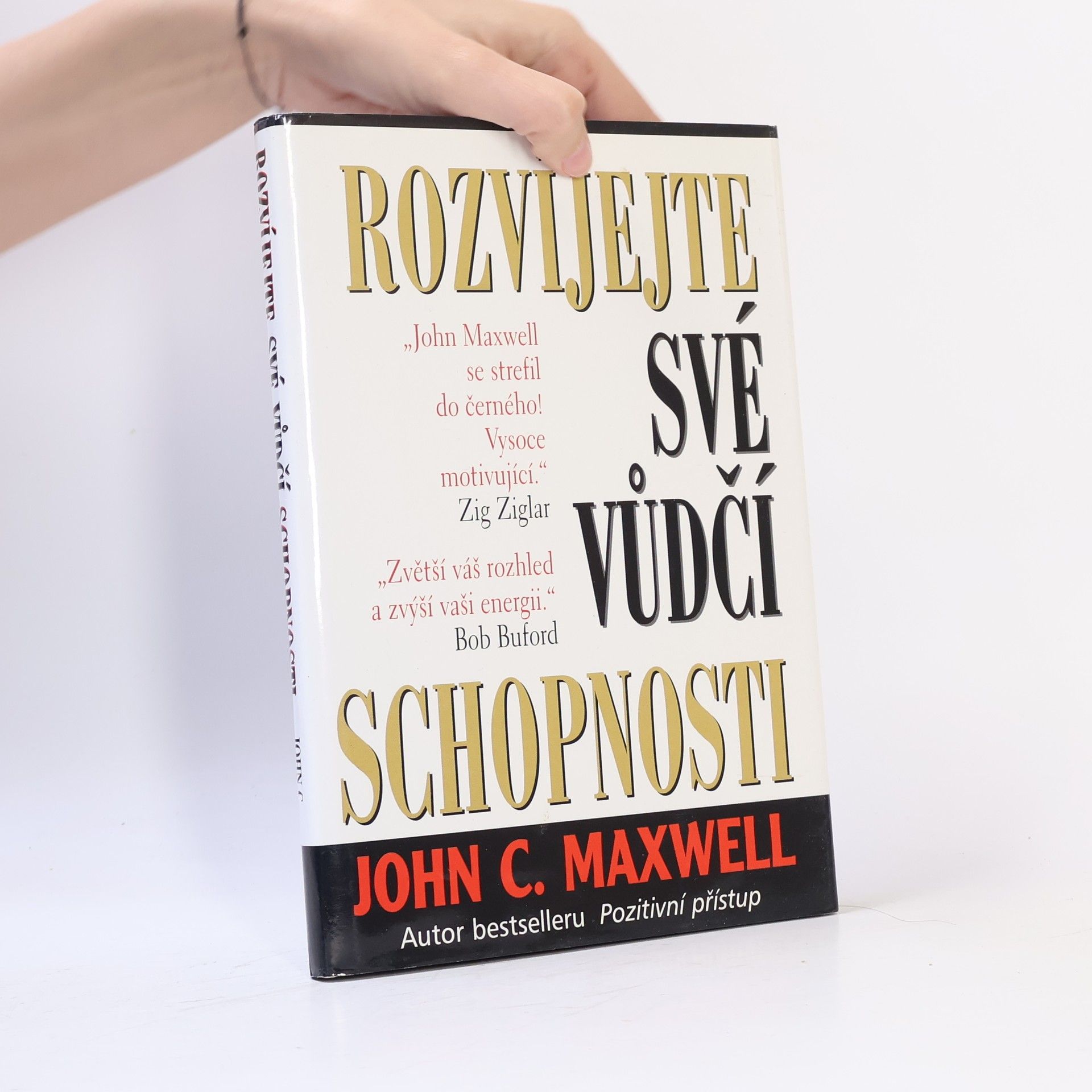 John C. Maxwell Rozvíjejte své vůdčí schopnosti