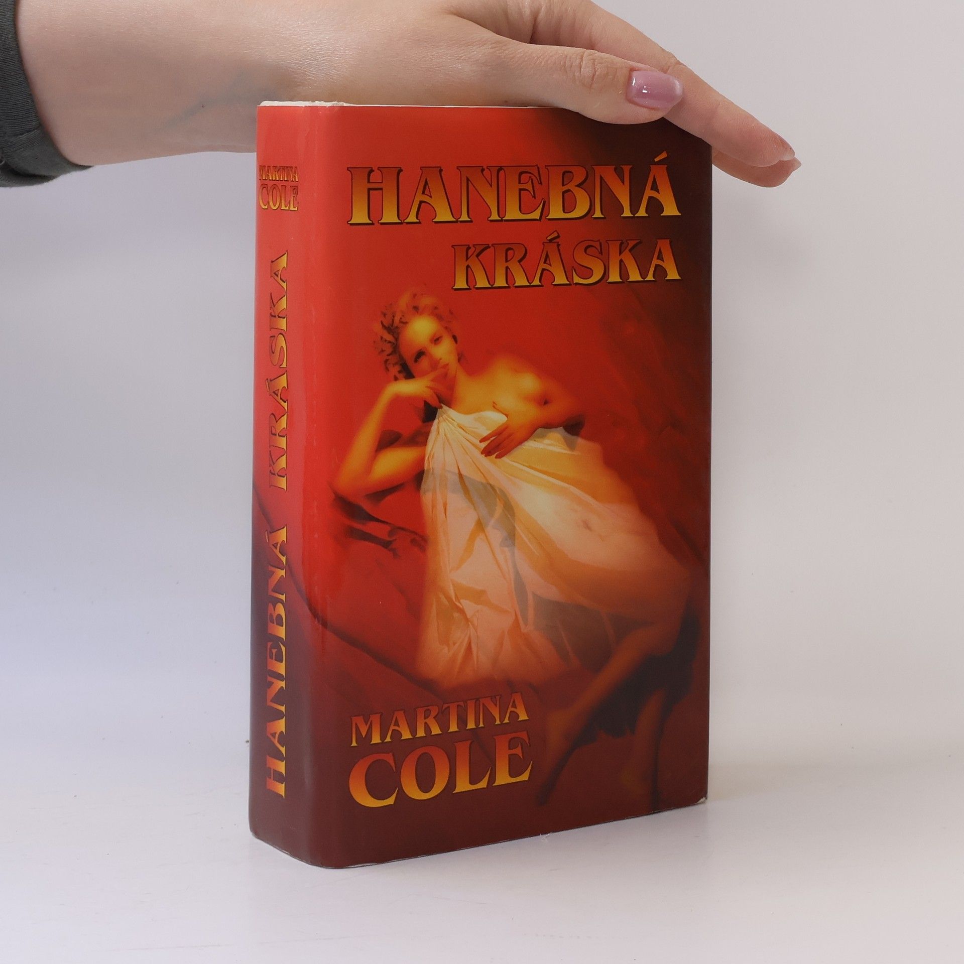 Martina Cole Hanebná kráska
