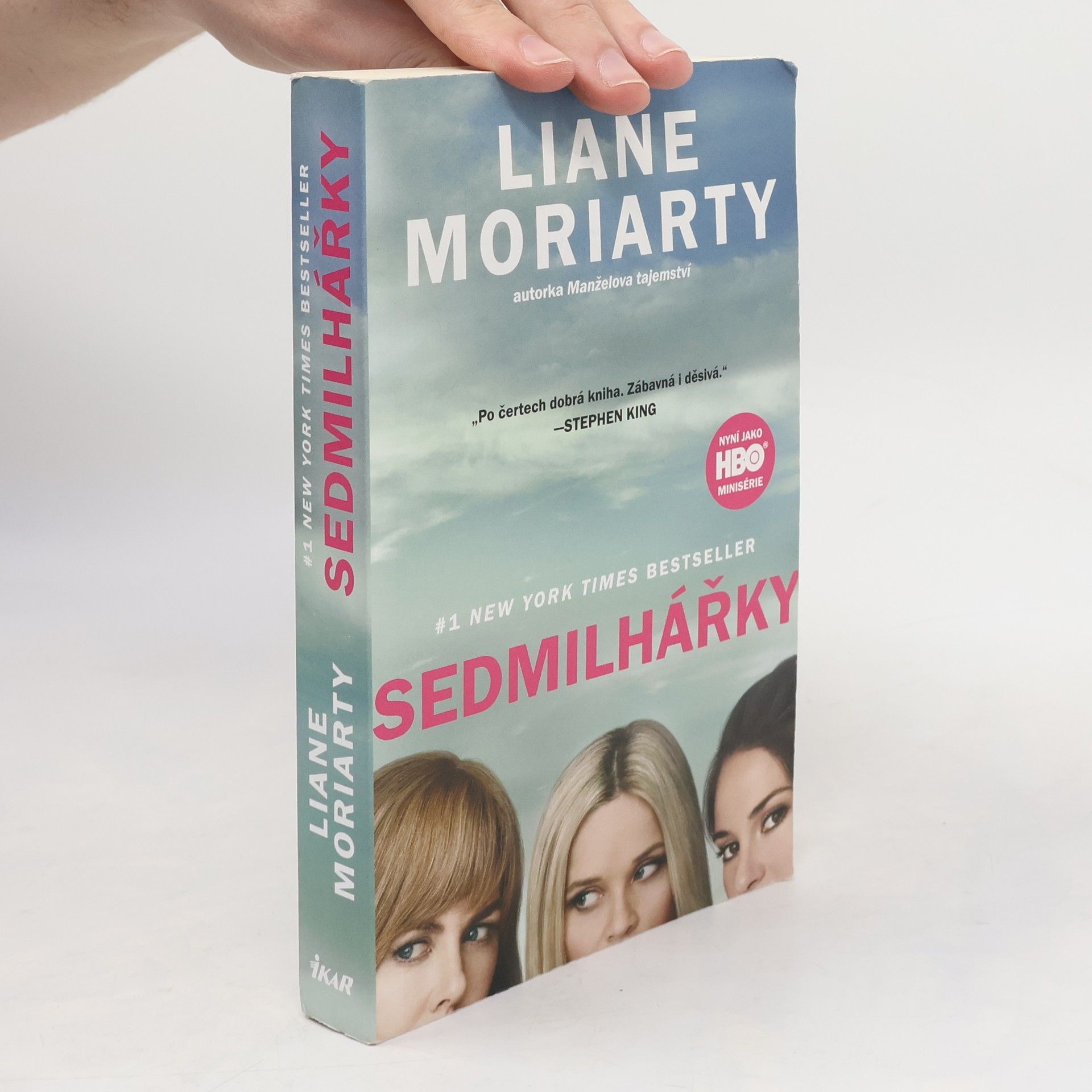 Liane Moriarty Sedmilhářky