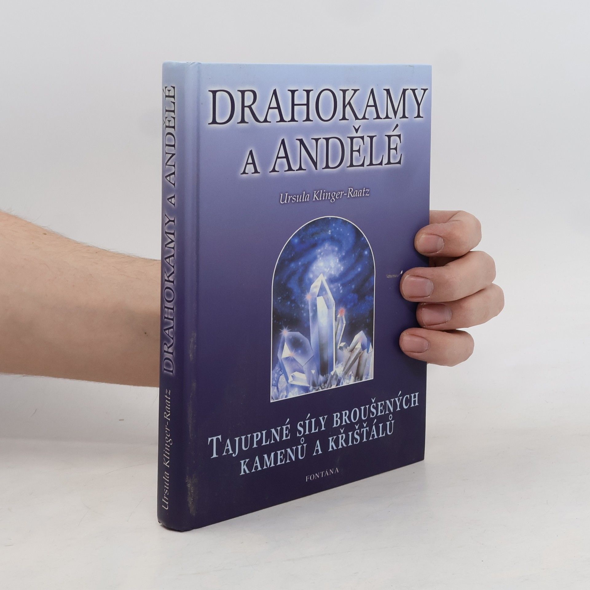 Ursula Klinger Raatz Drahokamy a andělé