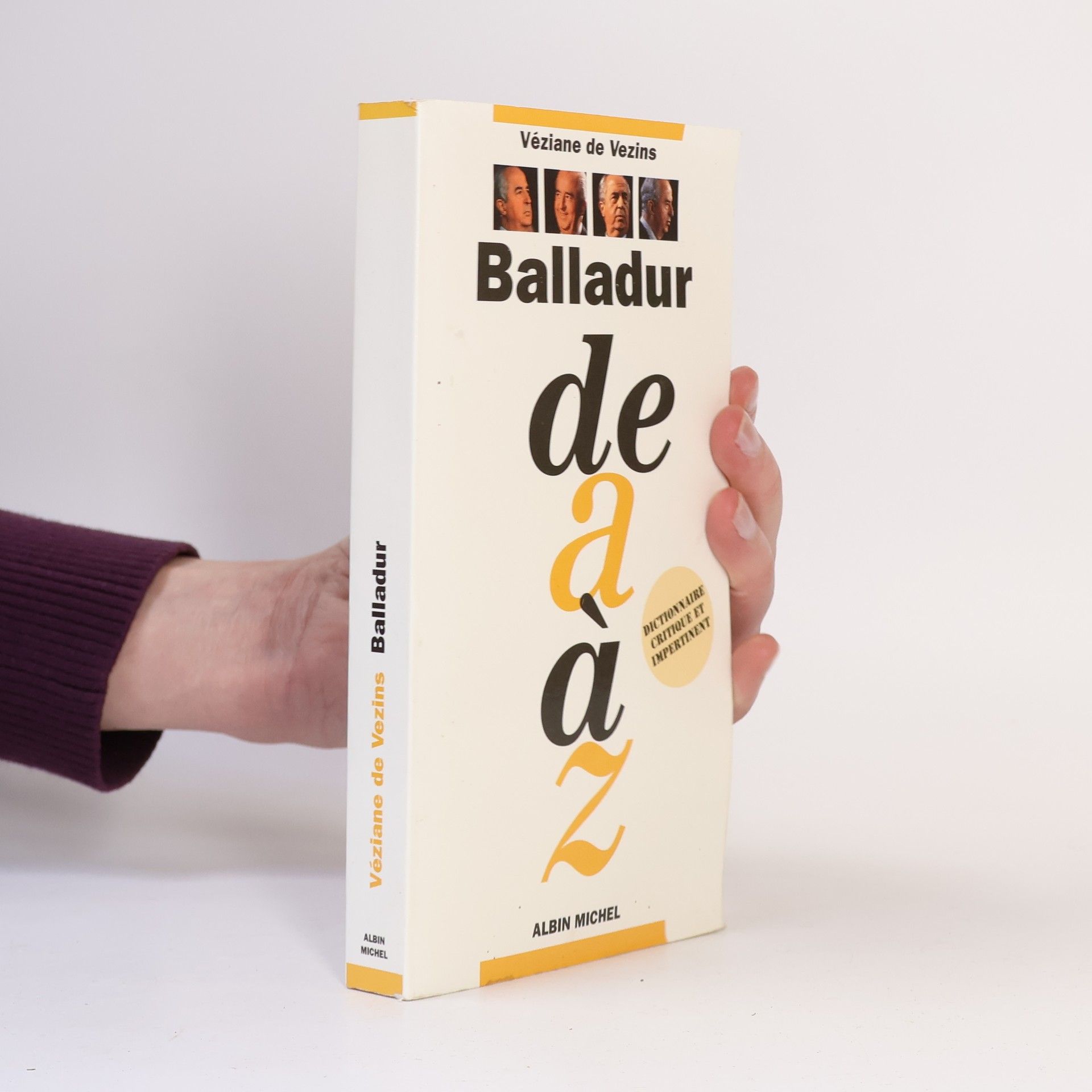 Véziane de Vezins Balladur de A à Z