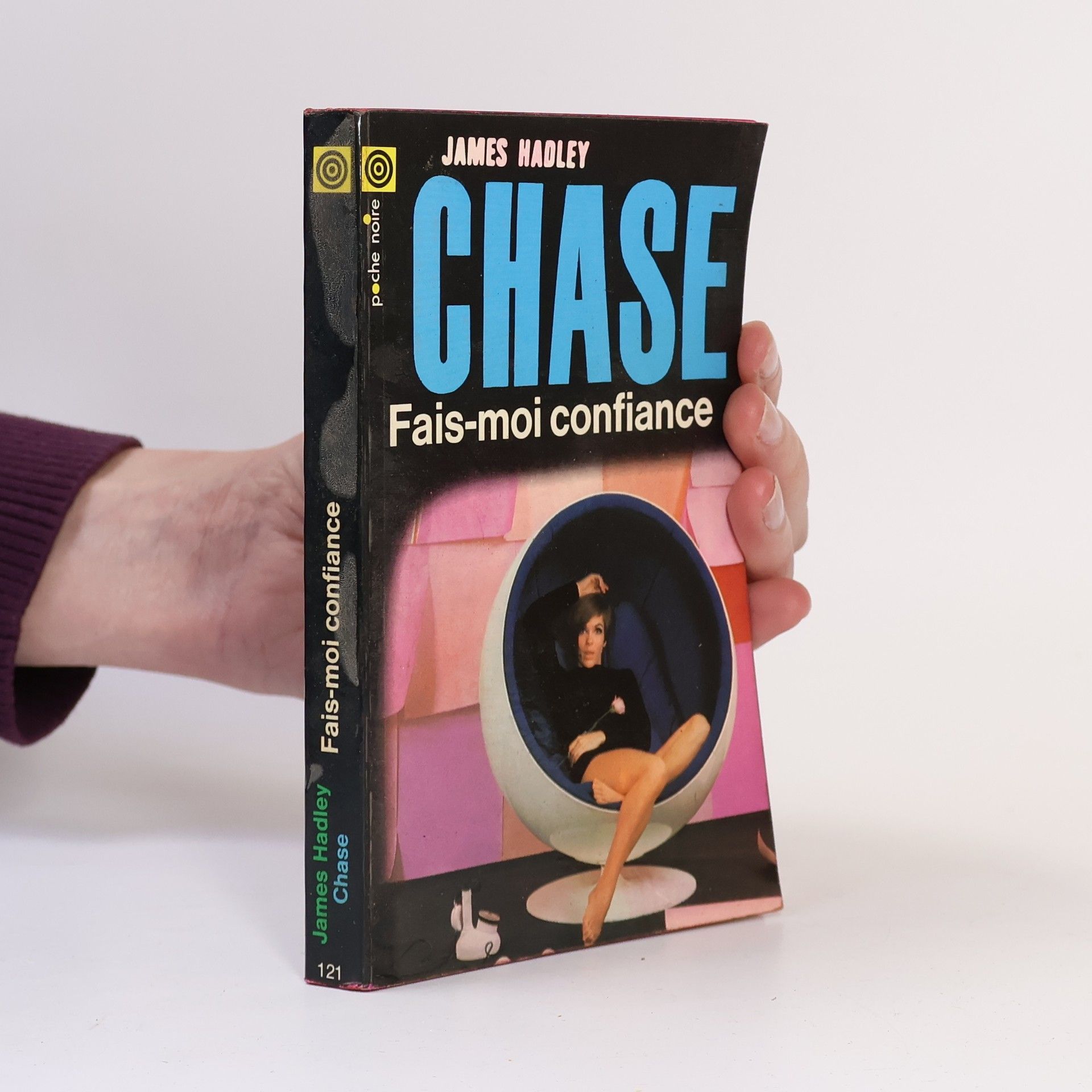 James Hadley Chase Fais-moi confiance