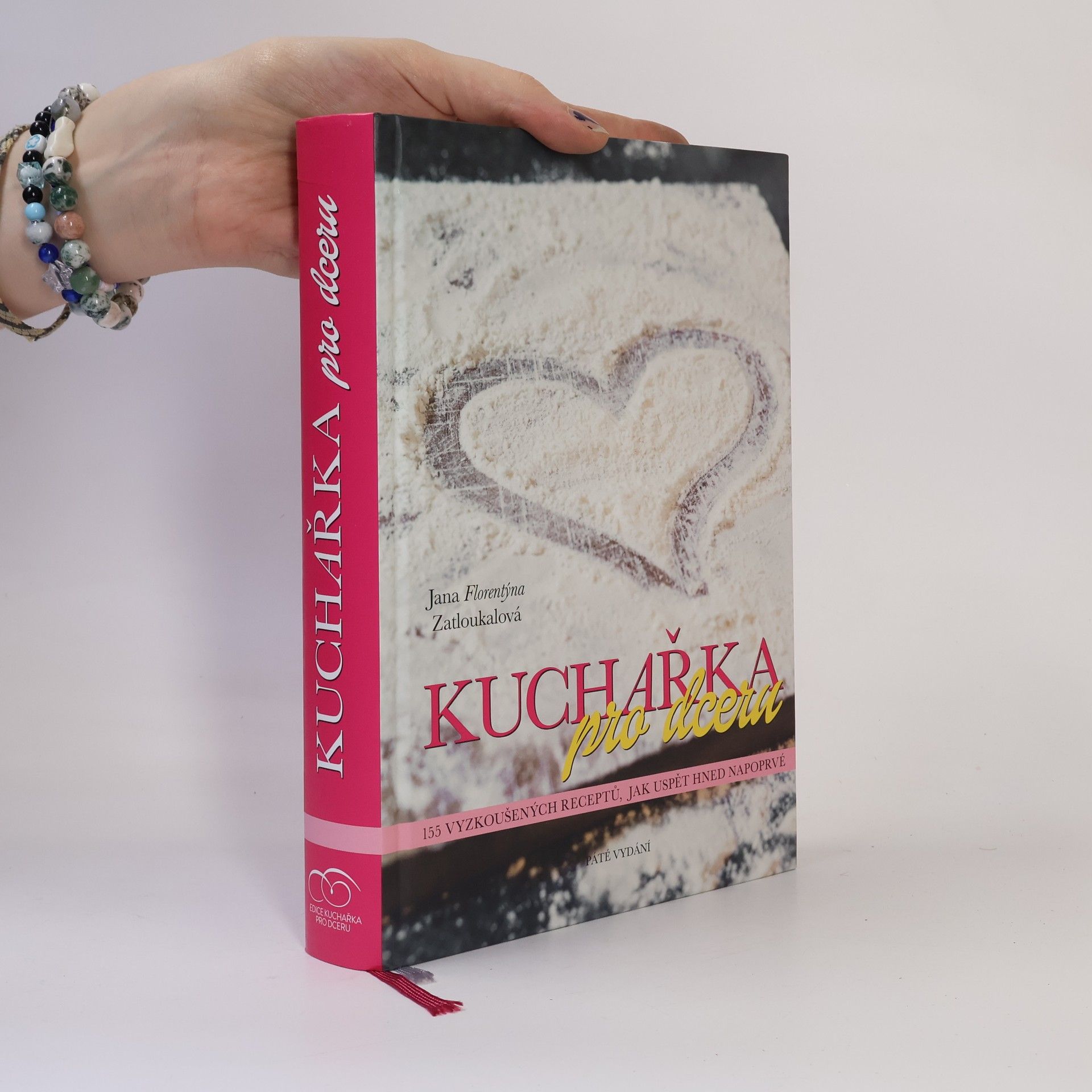 Jana Florentýna Pišová Kuchařka pro dceru