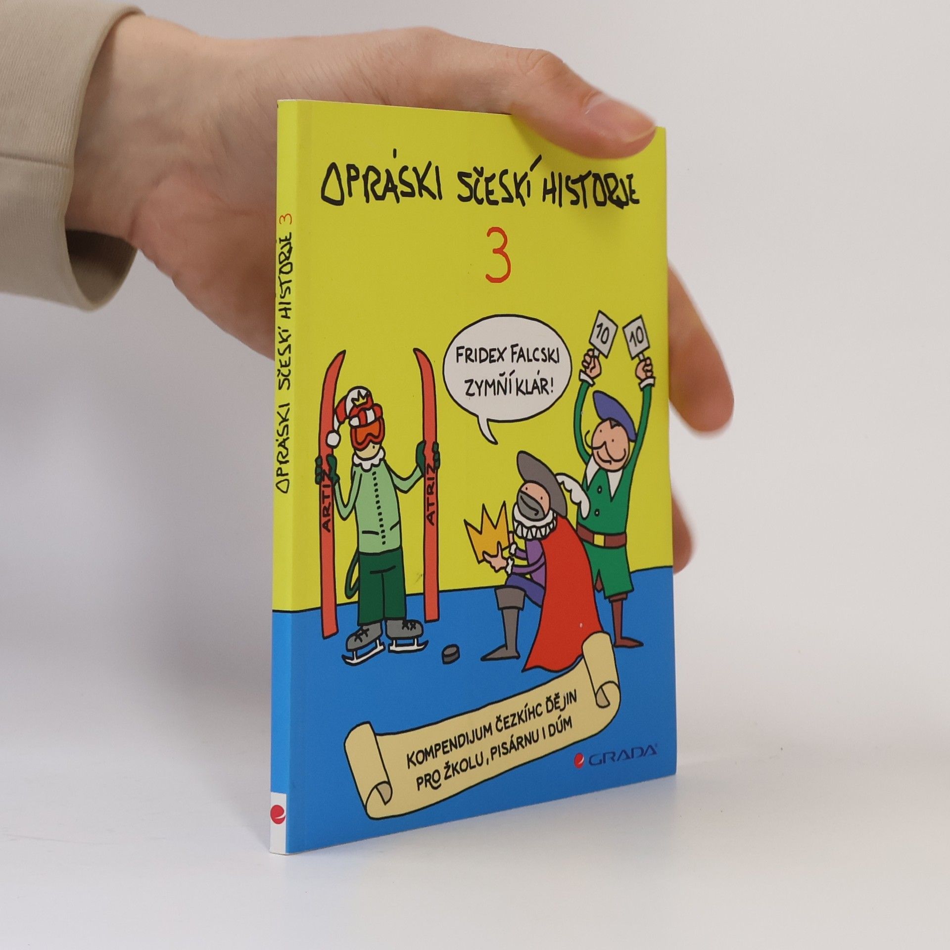 Jaz Opráski sčeskí historje 3