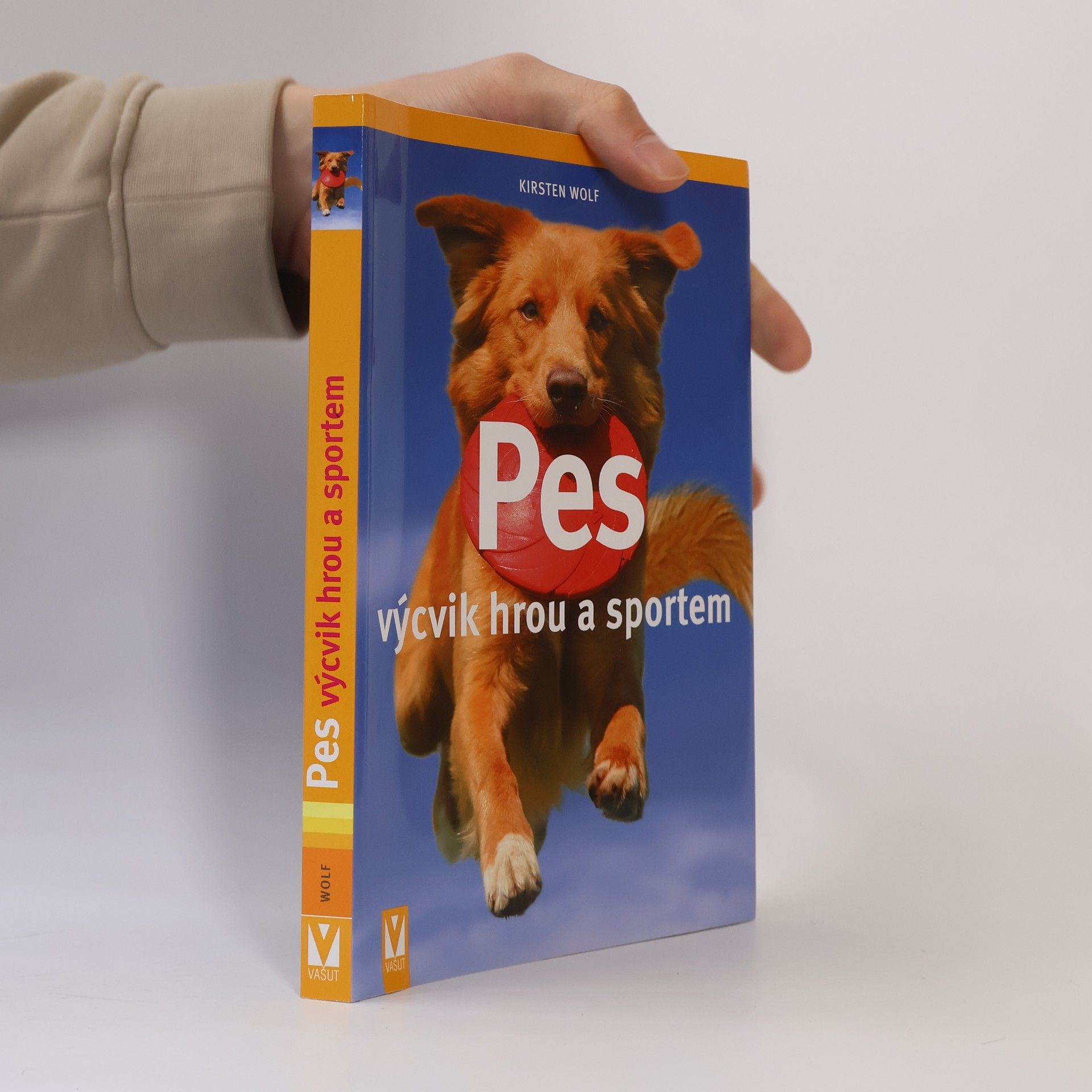 Kirsten Wolf Pes: Výcvik hrou a sportem