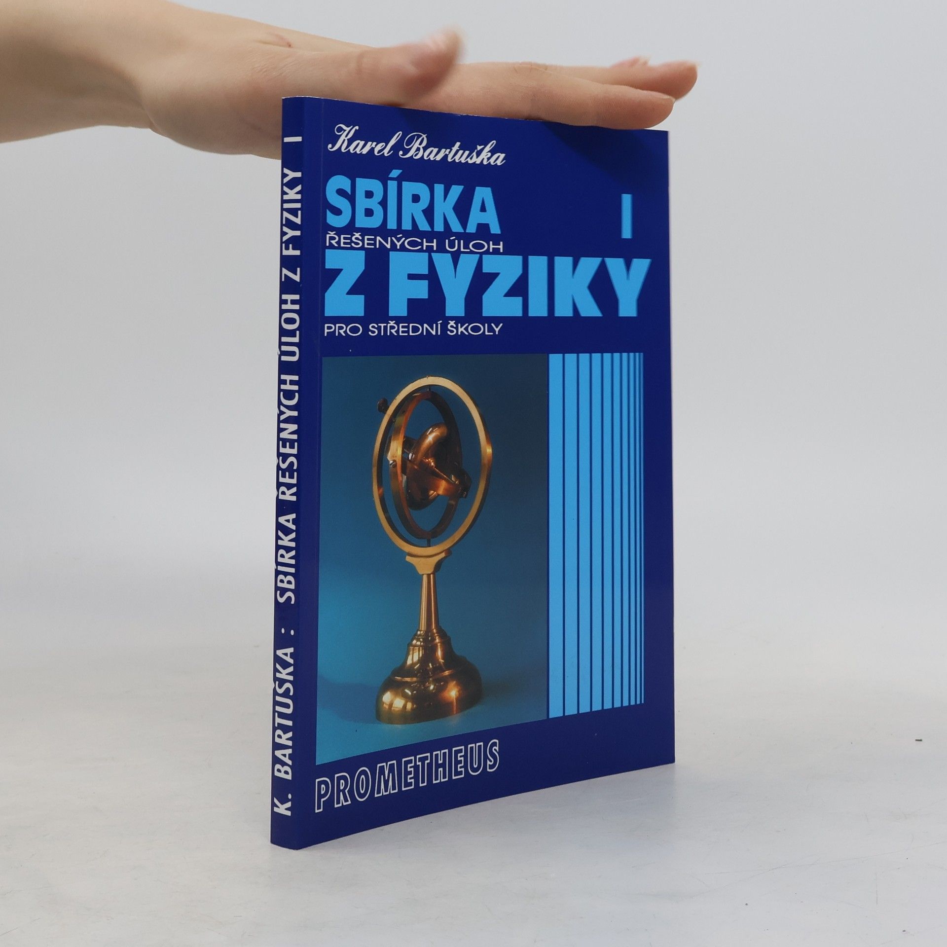 Sbírka řešených úloh z fyziky pro střední školy I.