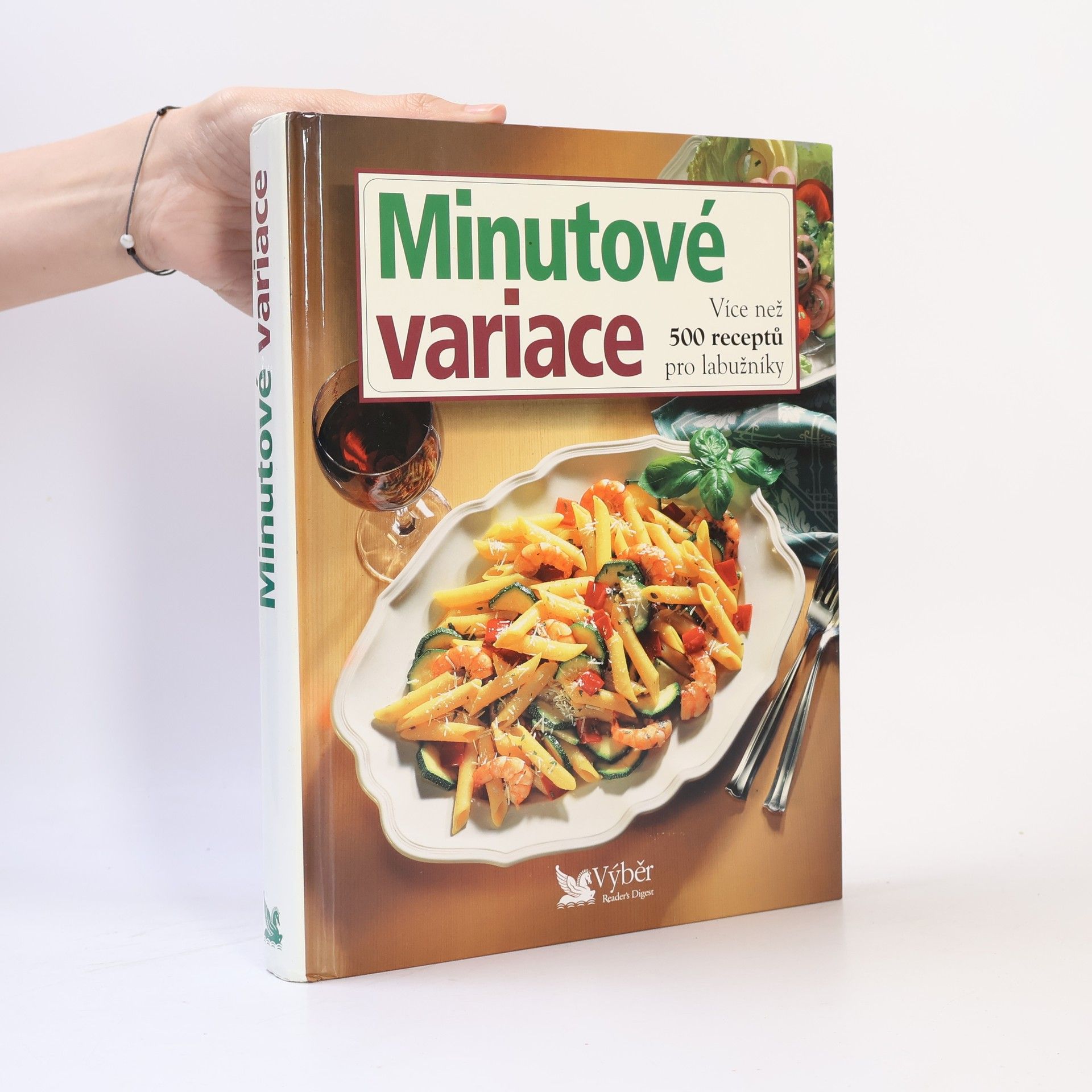 Jiří Kanta Minutové variace. Více než 500 receptů pro labužníky