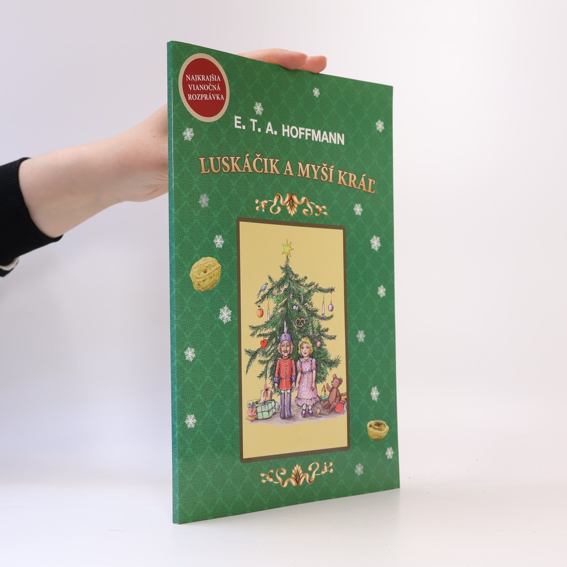 E. T. A. Hoffmann Luskáčik a Myší kráľ
