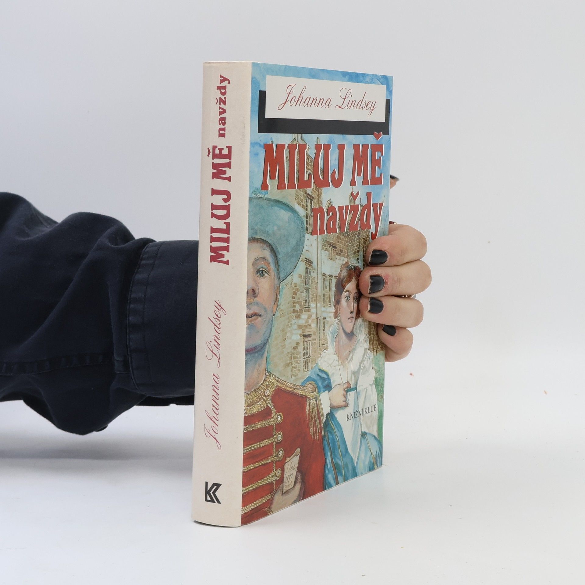 Johanna Lindsey Miluj mě navždy