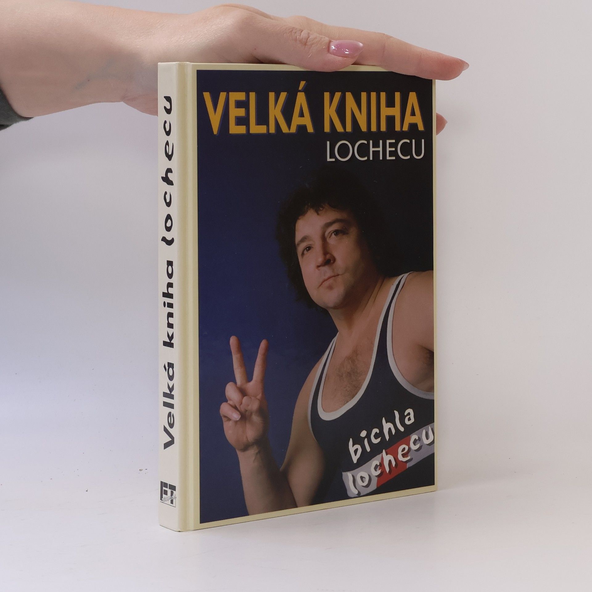 Velká kniha lochecu (vo štatlu a hantecu)