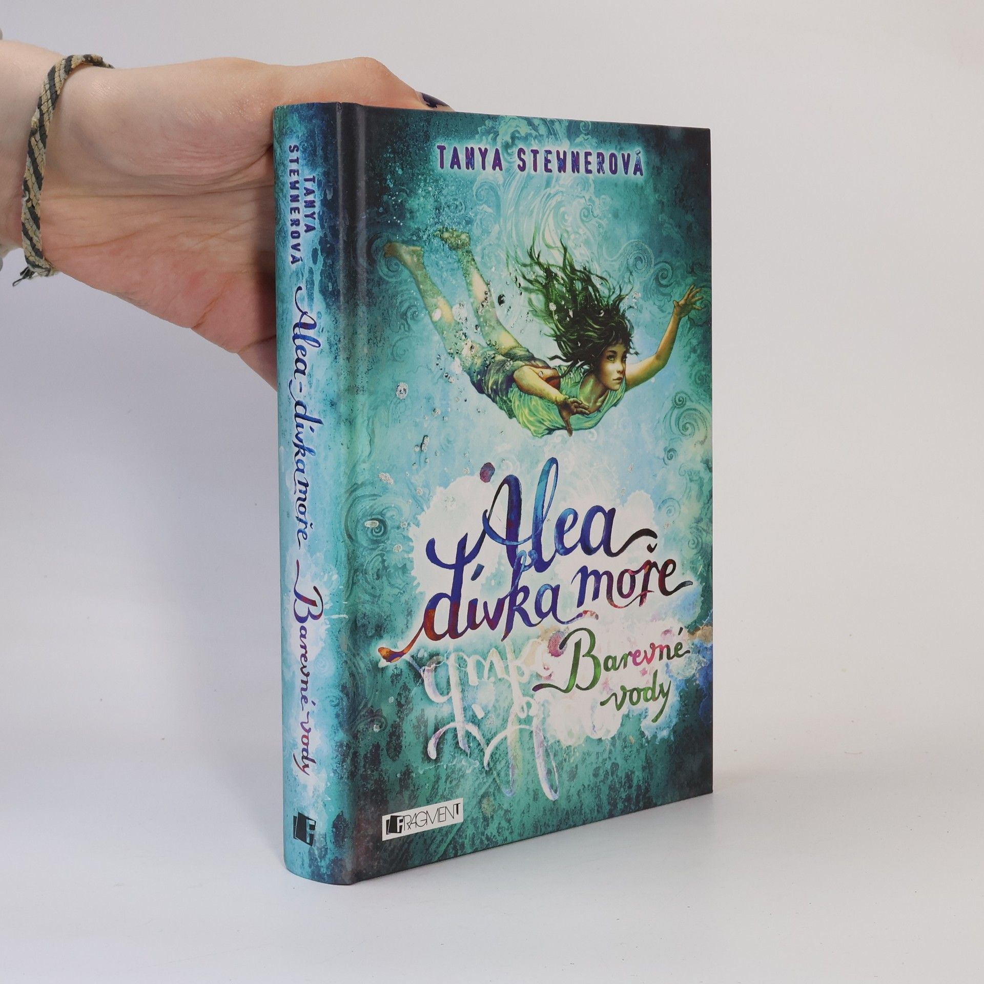 Tanya Stewner Alea, dívka moře. Barevné vody