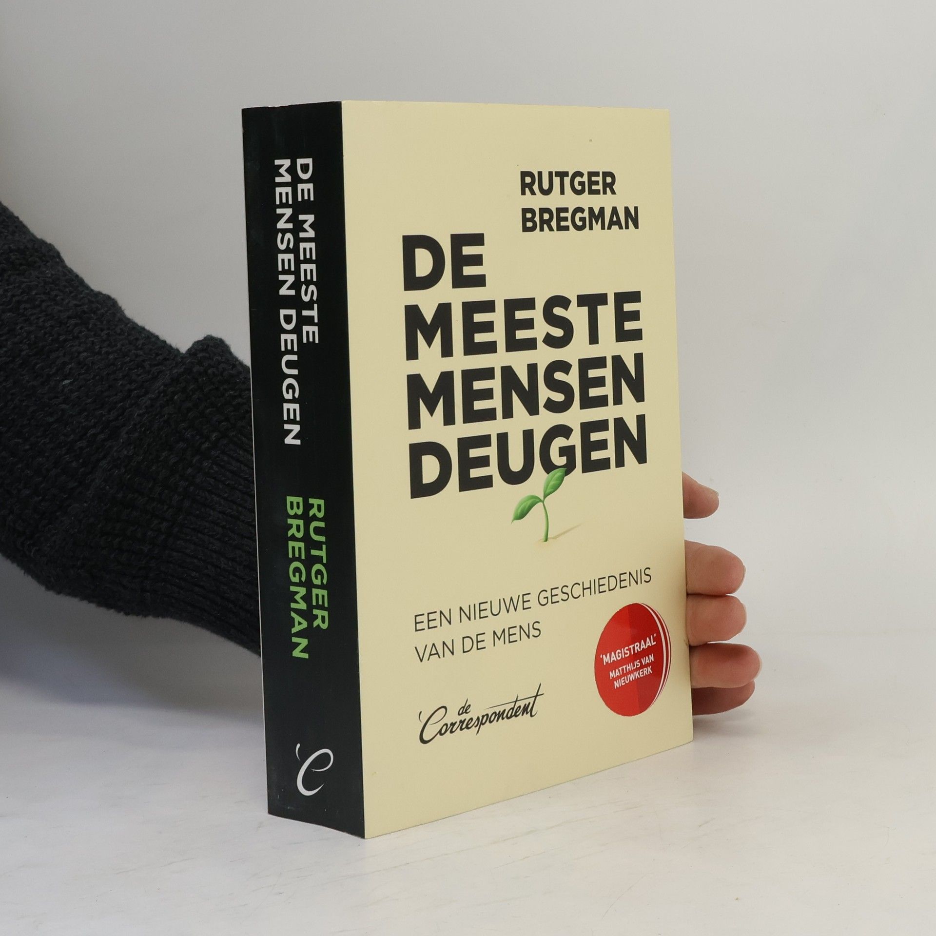 Rutger Bregman De meeste mensen deugen. Een nieuwe geschiedenis van de mens
