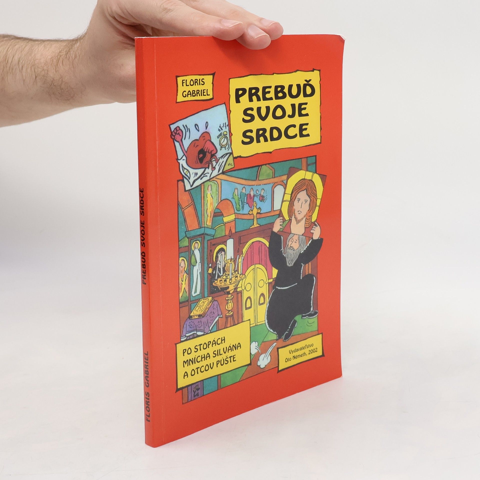 Gabriel Floris Prebuď svoje srdce