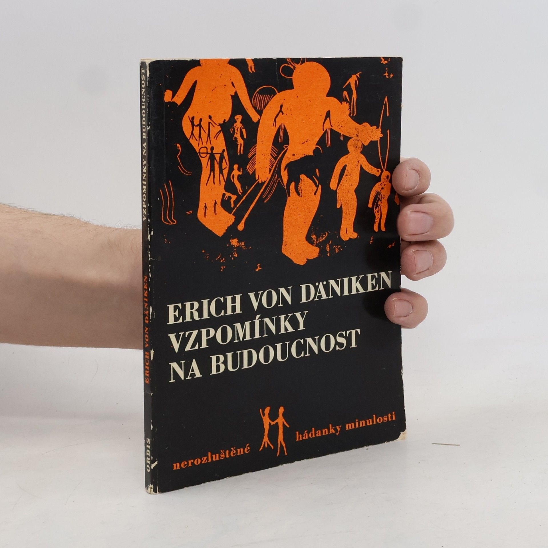 Erich von Däniken Vzpomínky na budoucnost