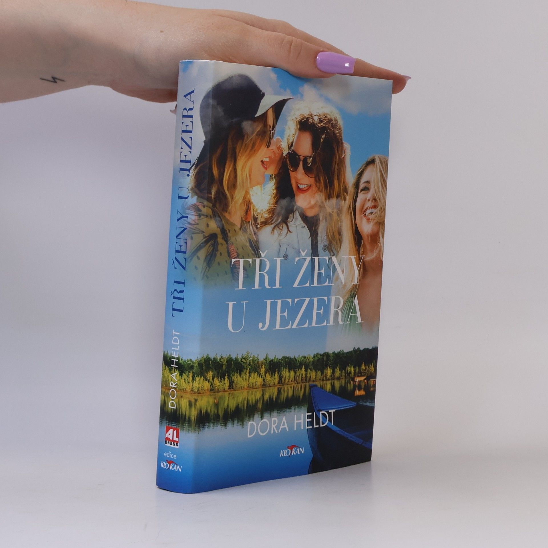 Dora Heldt Tři ženy u jezera