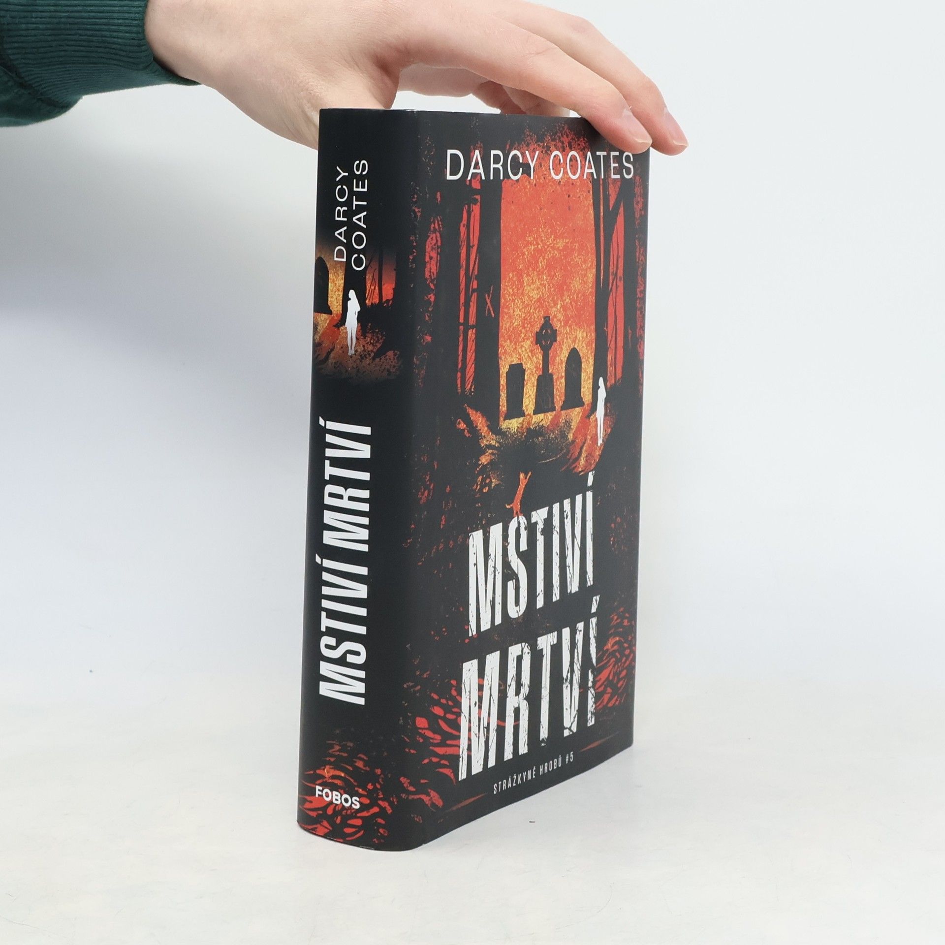 Šárka Králíková Strážkyně hrobů - 5: Mstiví mrtví