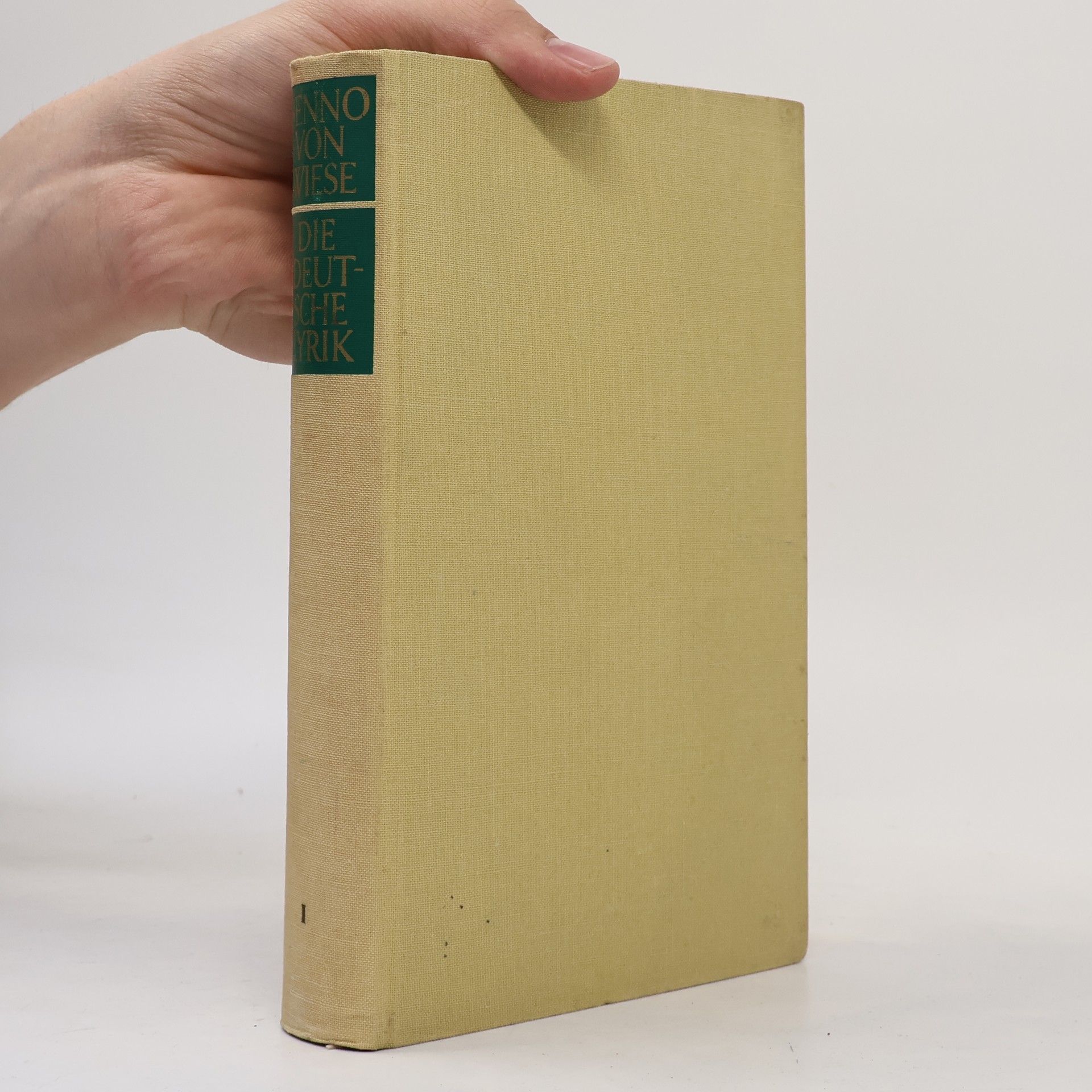 Benno von Wiese Die deutsche Lyrik I