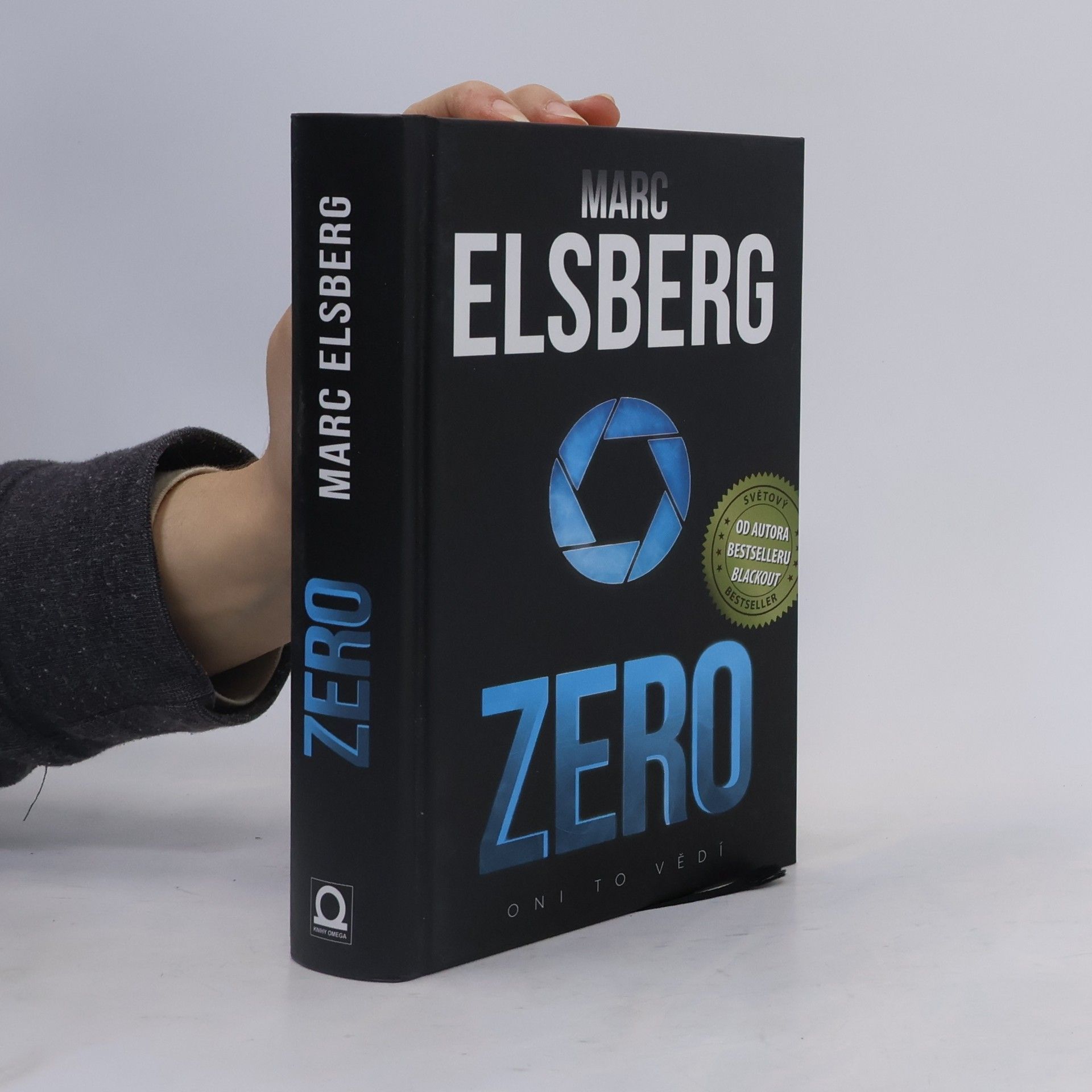 Marc Elsberg Zero: Oni to vědí
