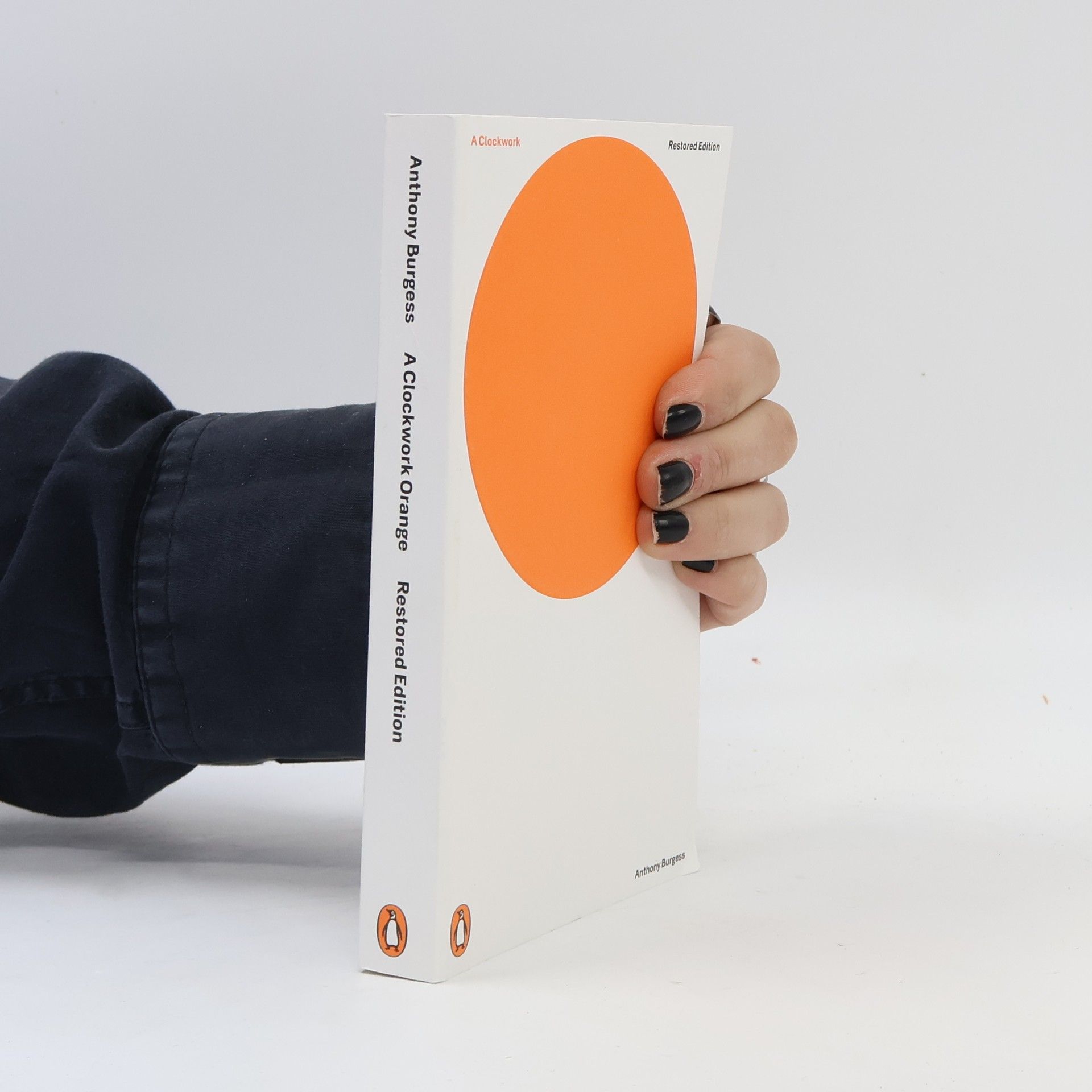 Anthony Burgess A Clockwork Orange