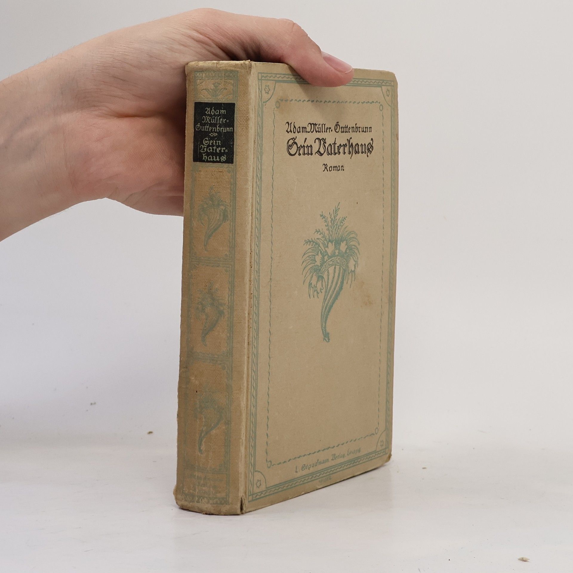 Adam Müller Guttenbrunn Sein Vaterhaus