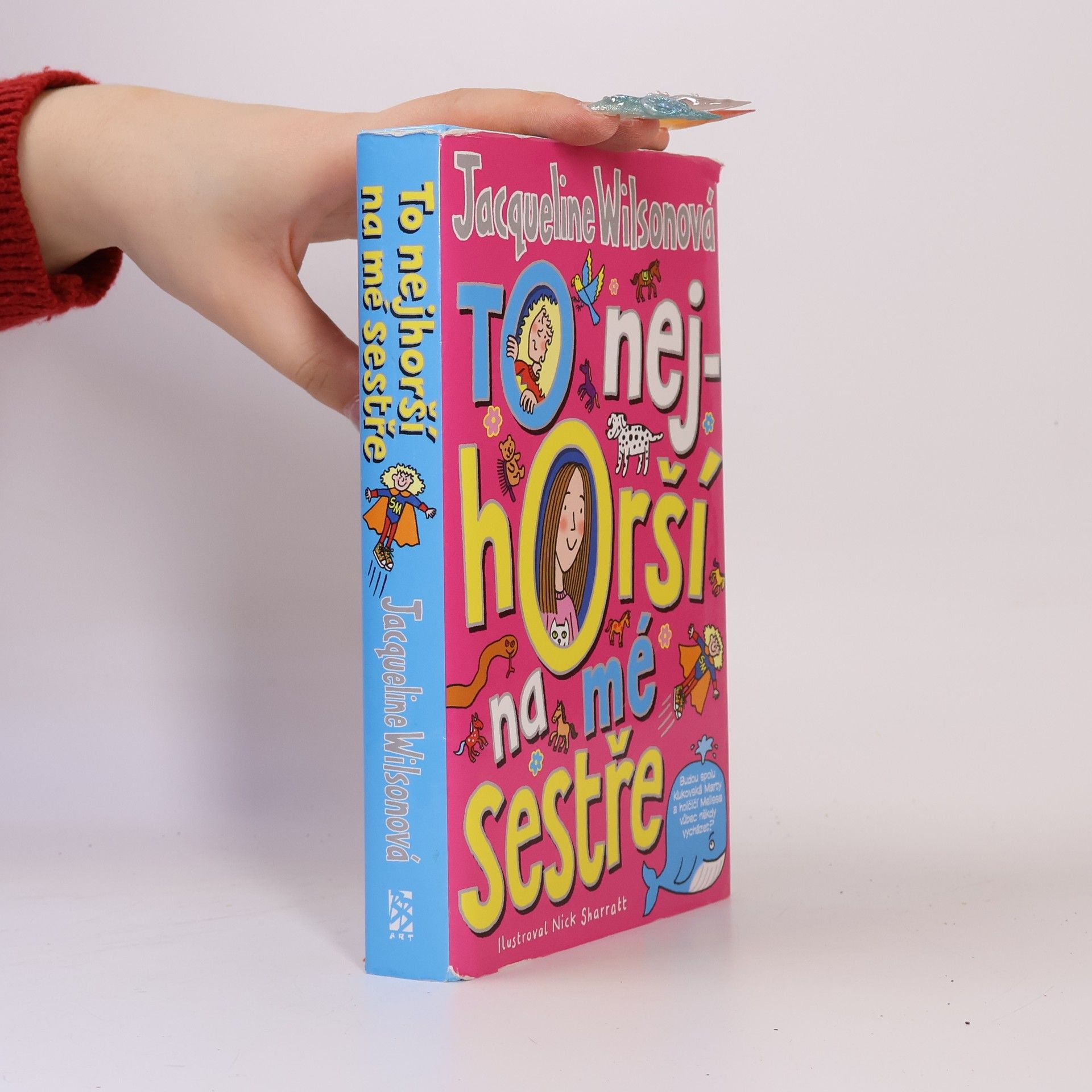 Jacqueline Wilson To nejhorší na mé sestře