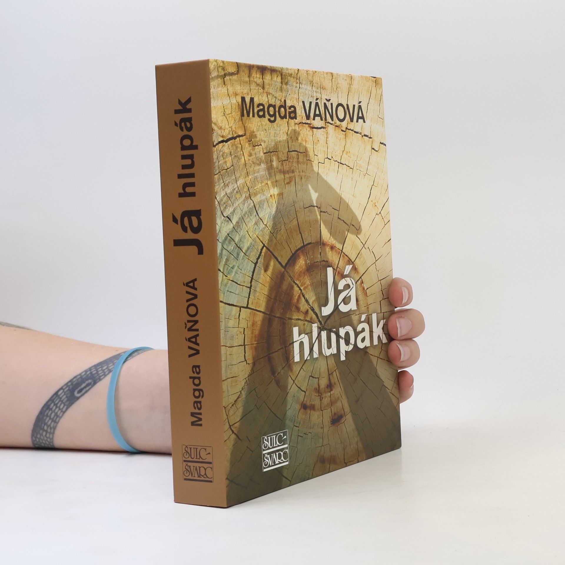 Magda Váňová Já hlupák