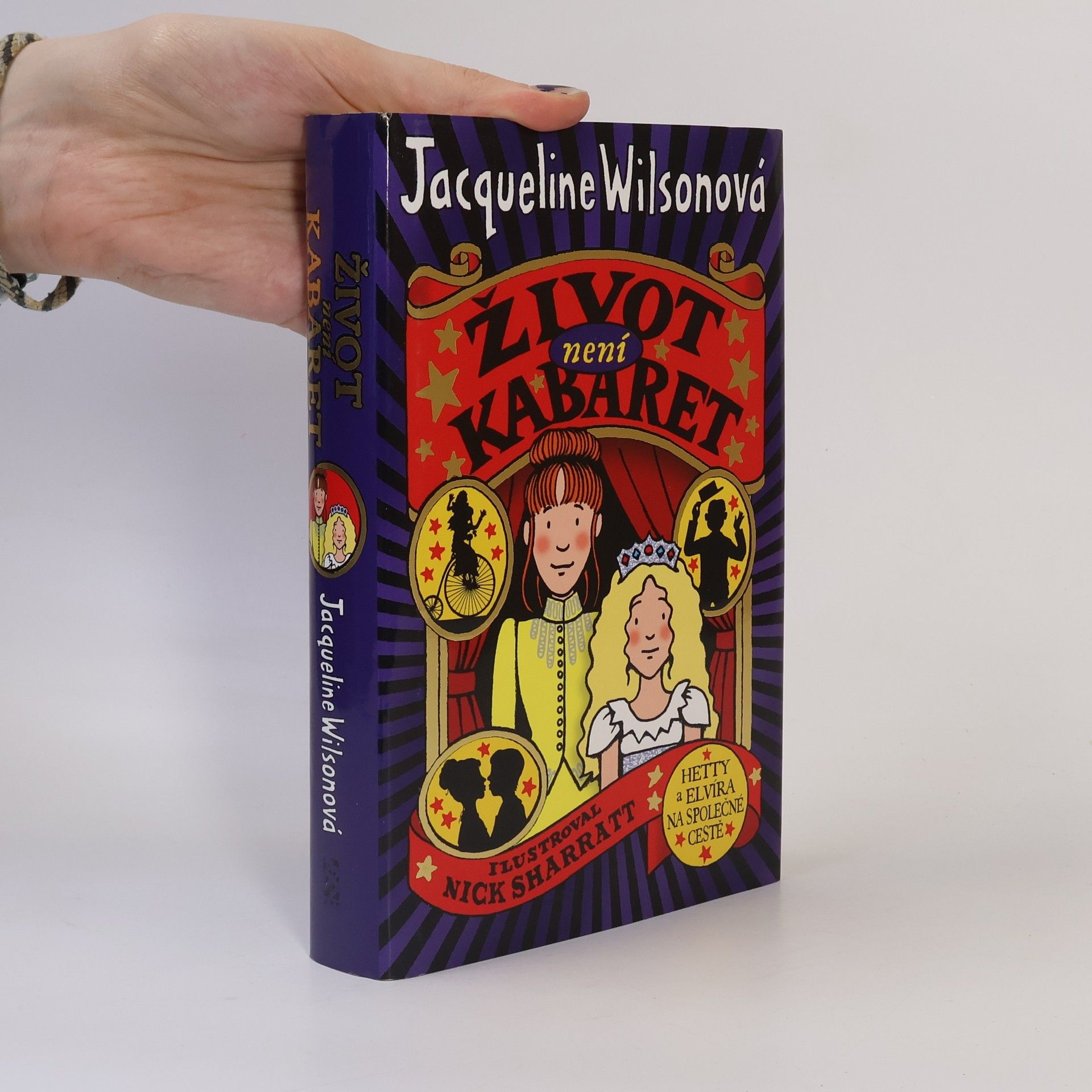 Jacqueline Wilson Život není kabaret
