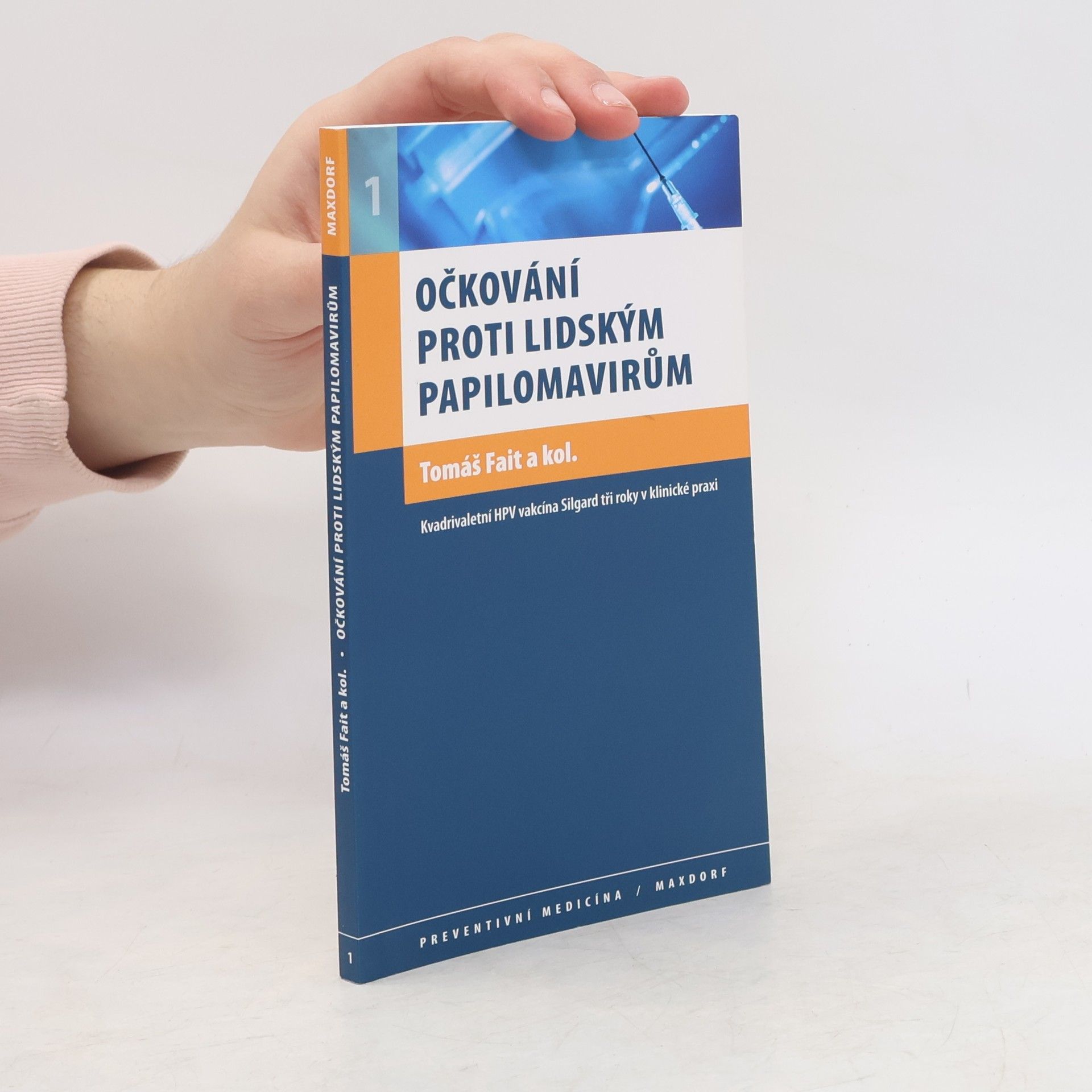 Tomáš Fait Očkování proti lidským papilomavirům