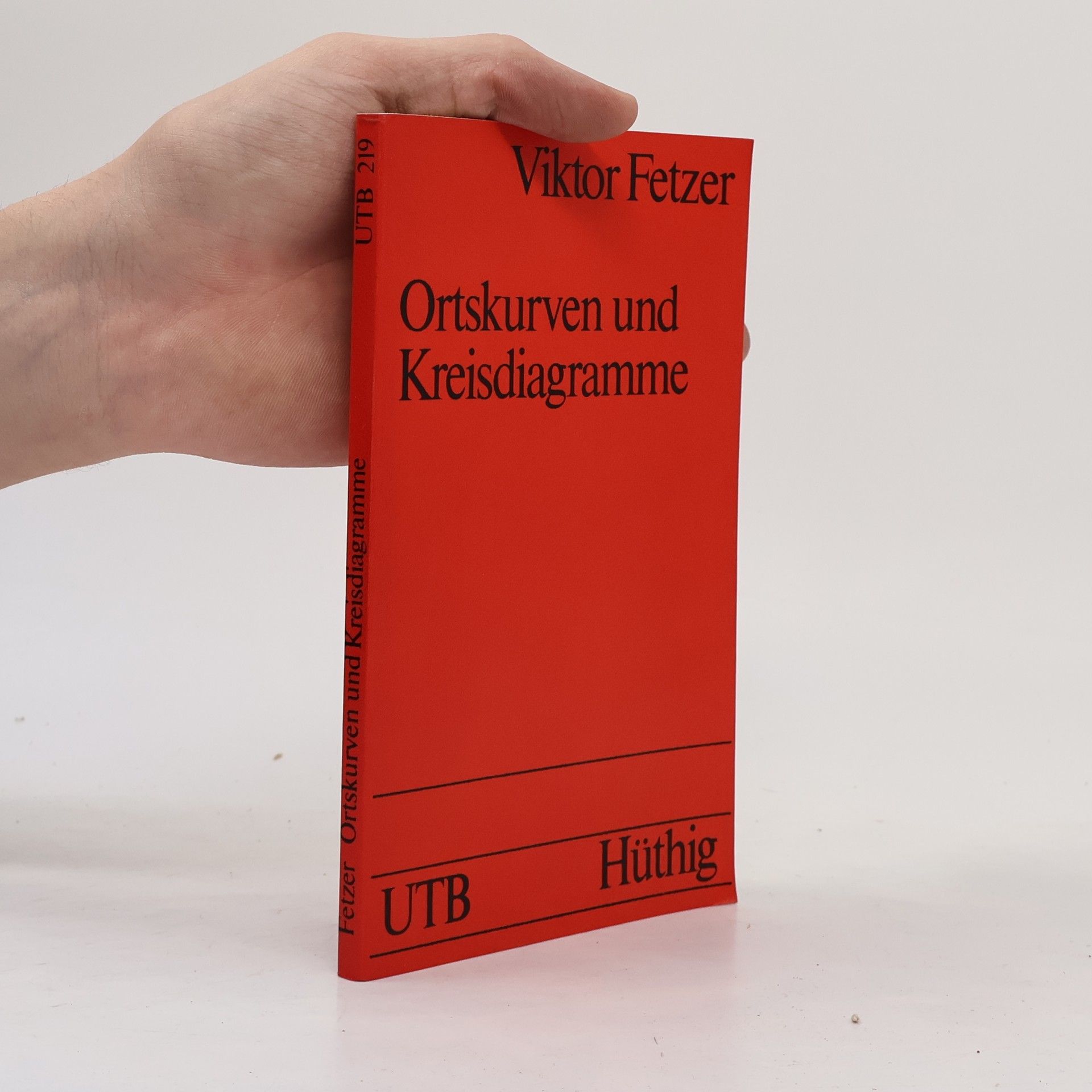 Viktor Fetzer UTB - 219: Ortskurven und Kreisdiagramme