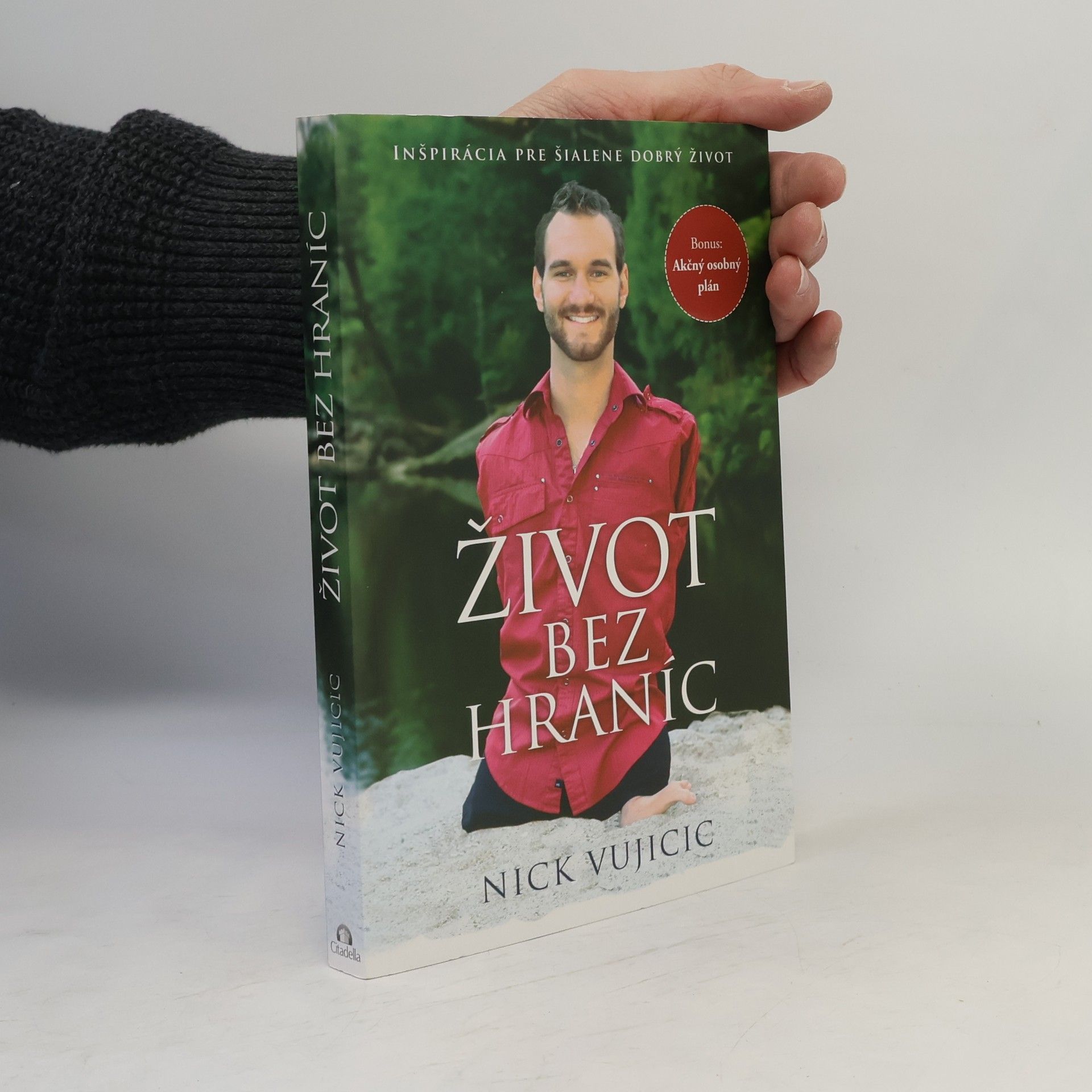 Nick Vujicic Život bez hraníc