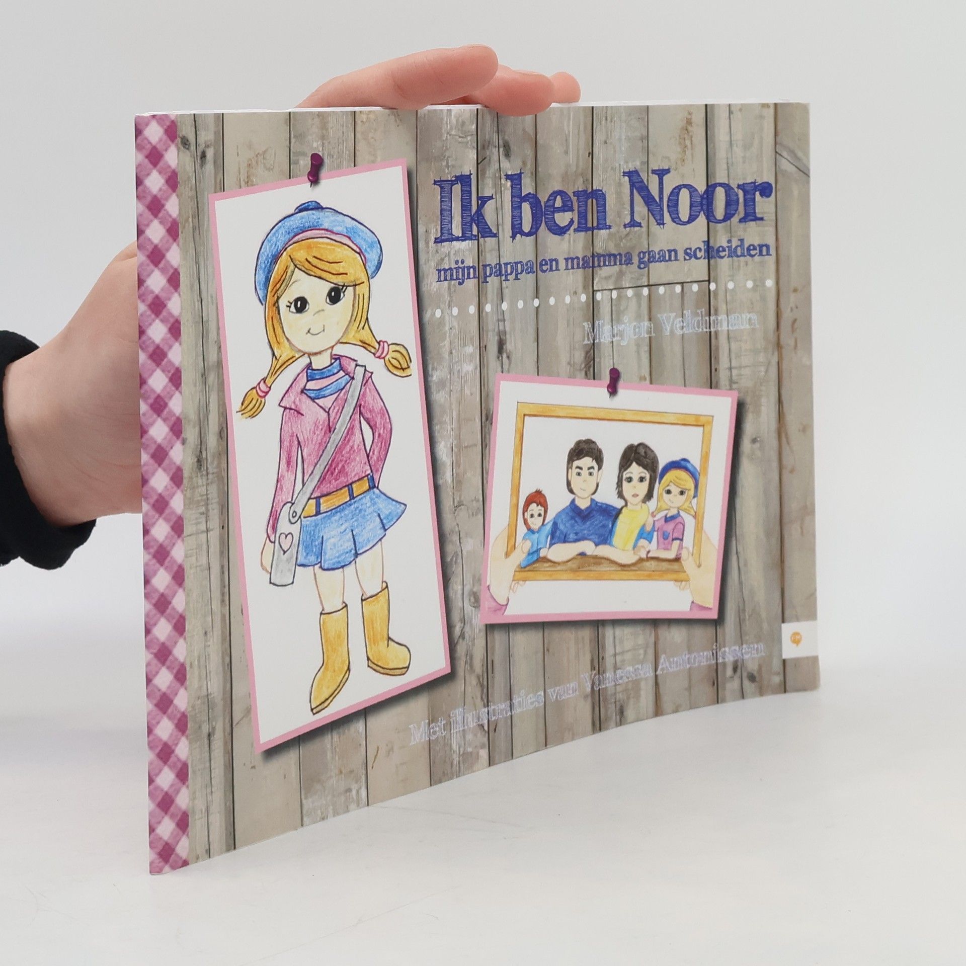 Marjon Veldman Ik ben Noor, mijn pappa en mamma gaan scheiden