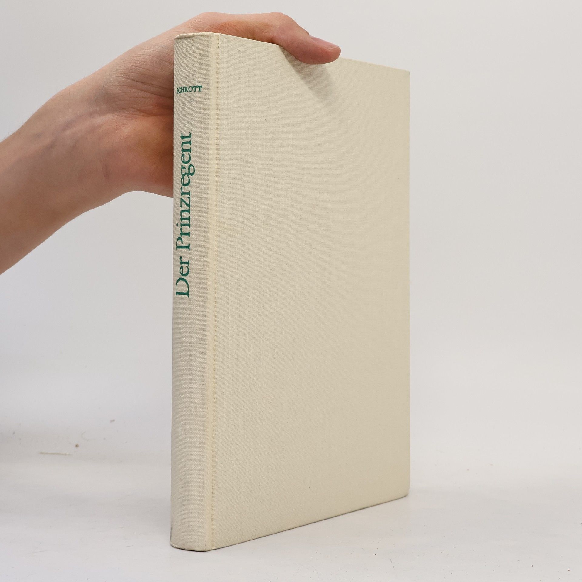 Ernst Schrott Der Prinzregent