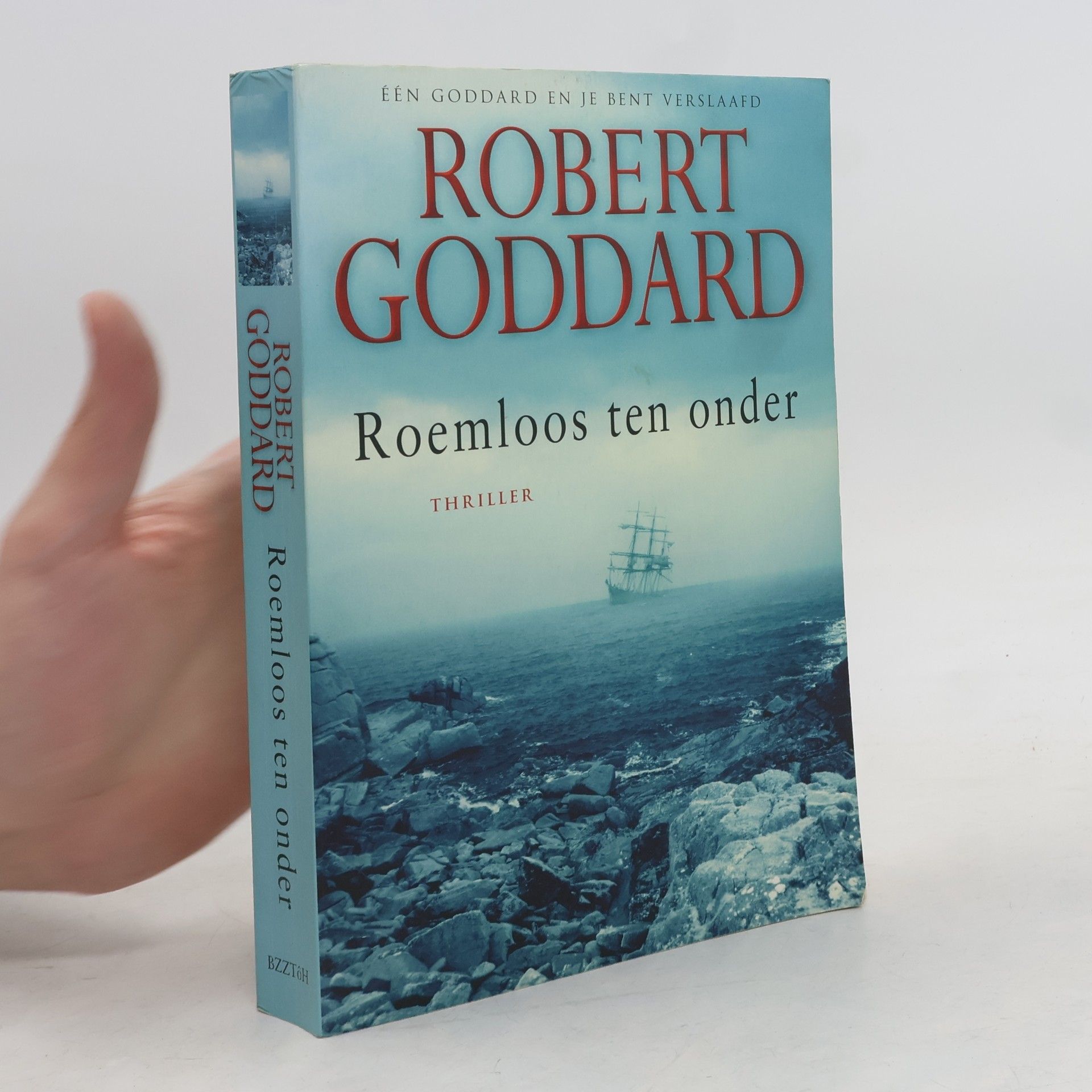 Robert Goddard Roemloos ten onder