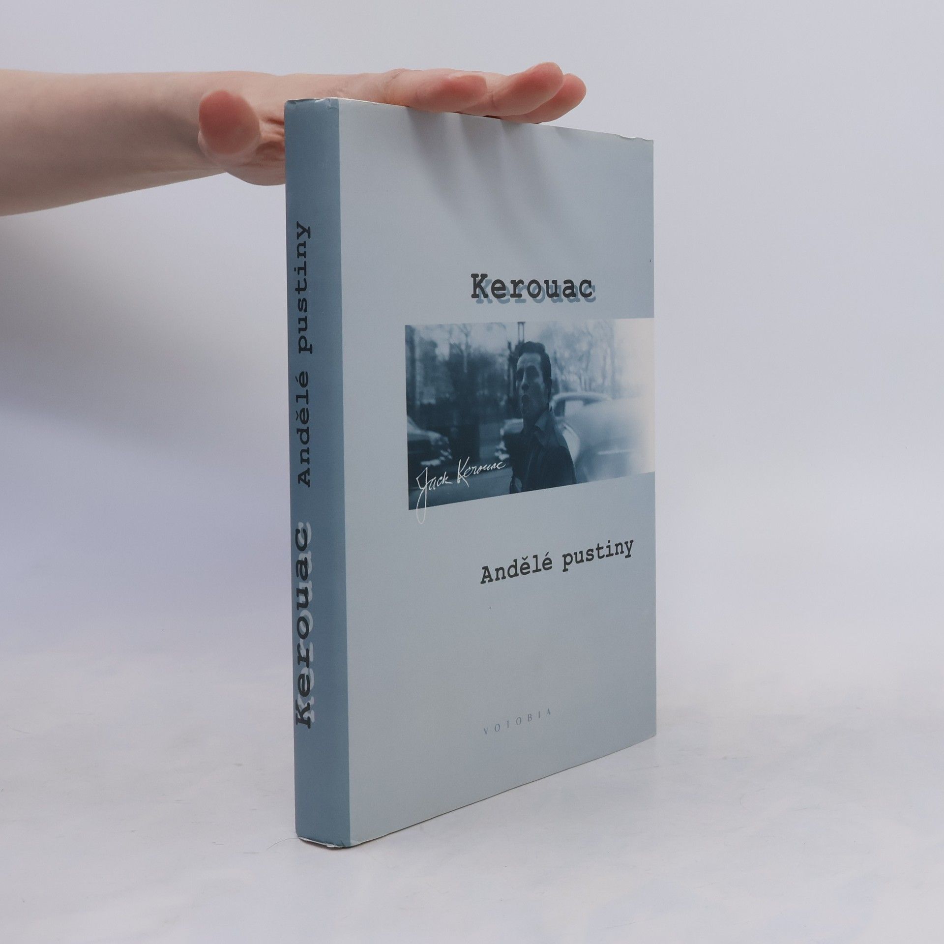 Jack Kerouac Andělé pustiny