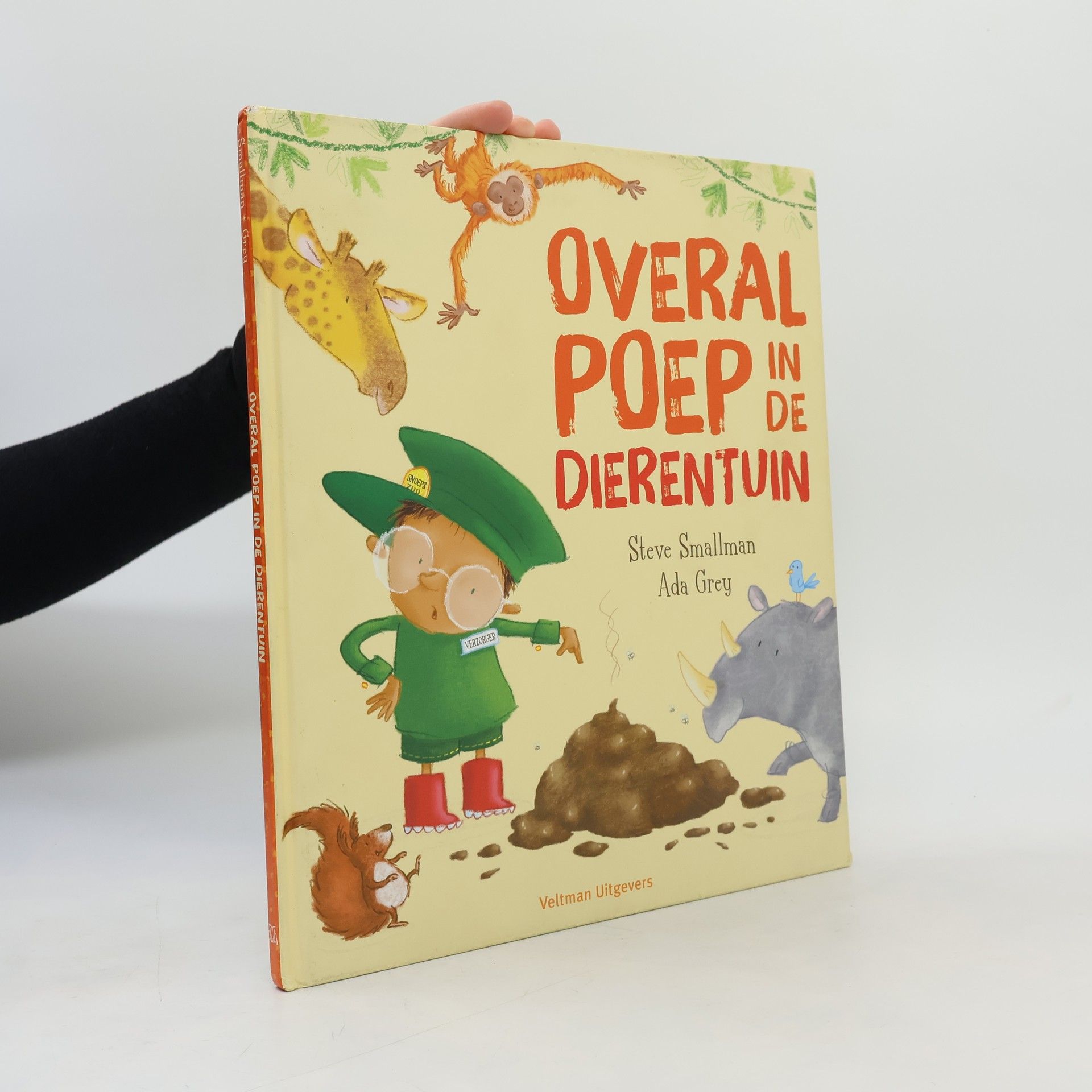 Steve Smallman Overal poep in de dierentuin