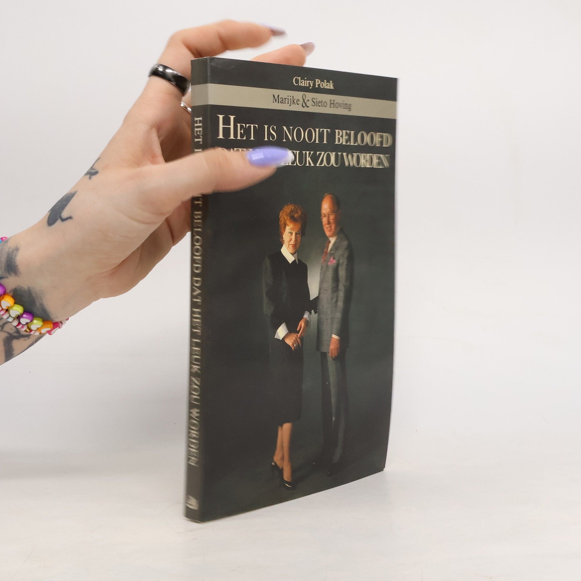 Clairy Polak Het is nooit beloofd, dat het leuk zou worden