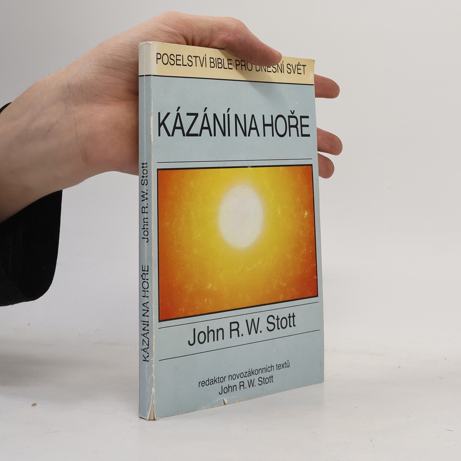 John Stott Výklad Kázání na hoře