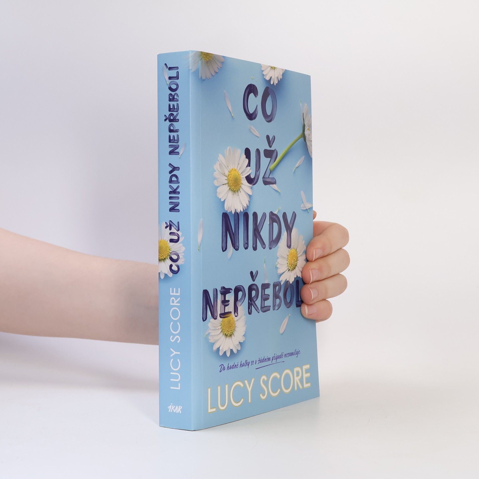 Lucy Score Co už nikdy nepřebolí