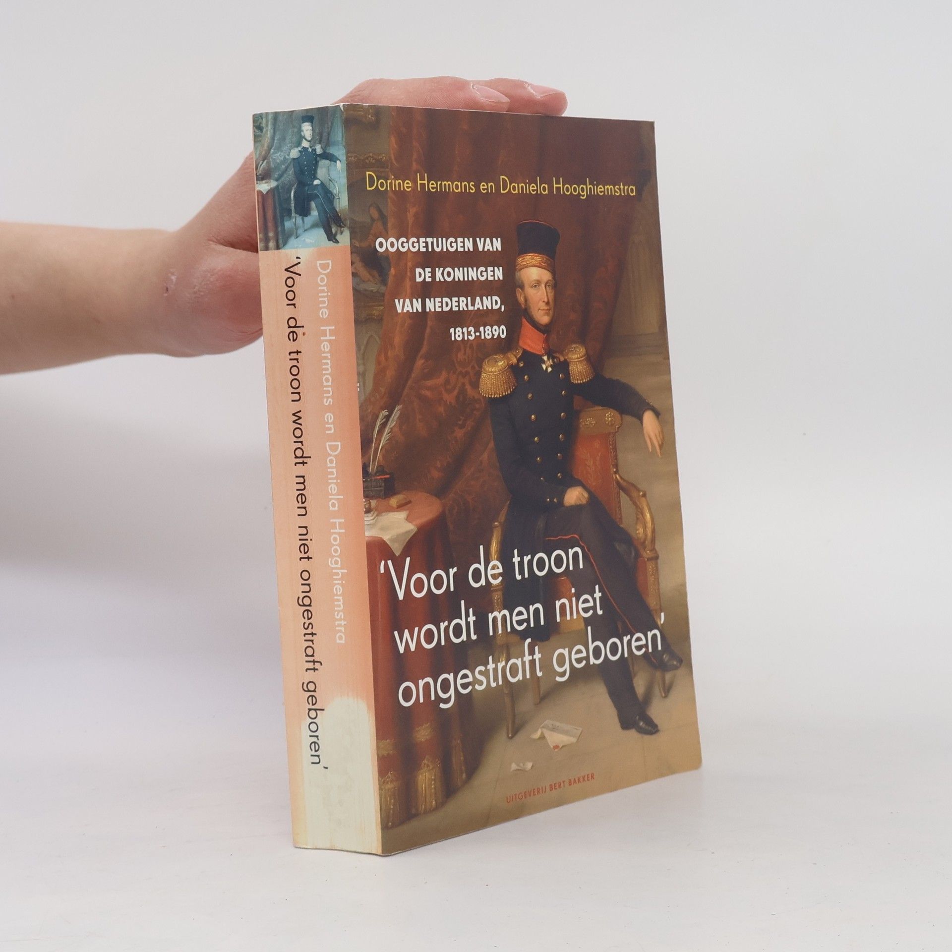 Dorine Hermans Voor de troon wordt men niet ongestraft geboren