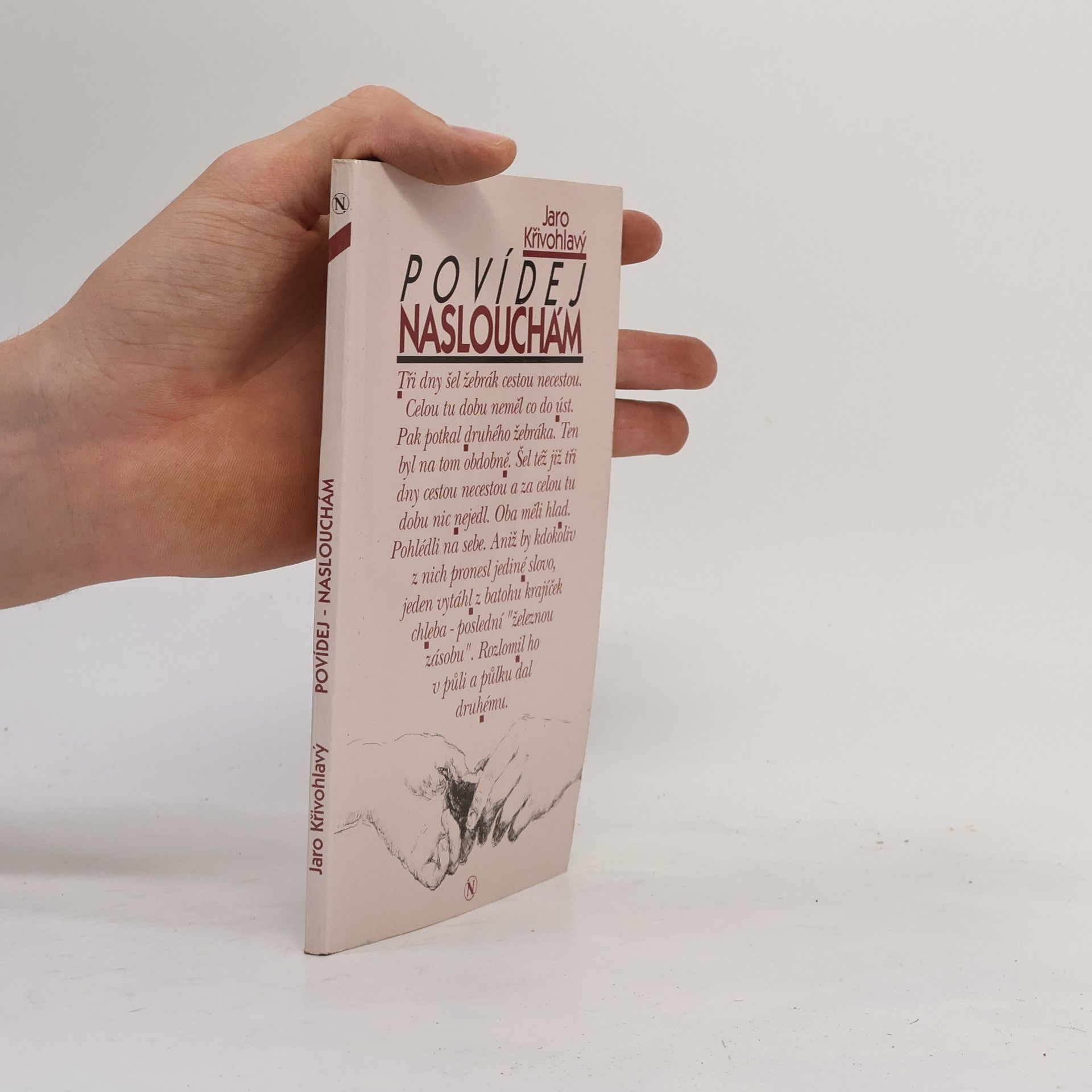 Jaro Křivohlavý Povídej - naslouchám